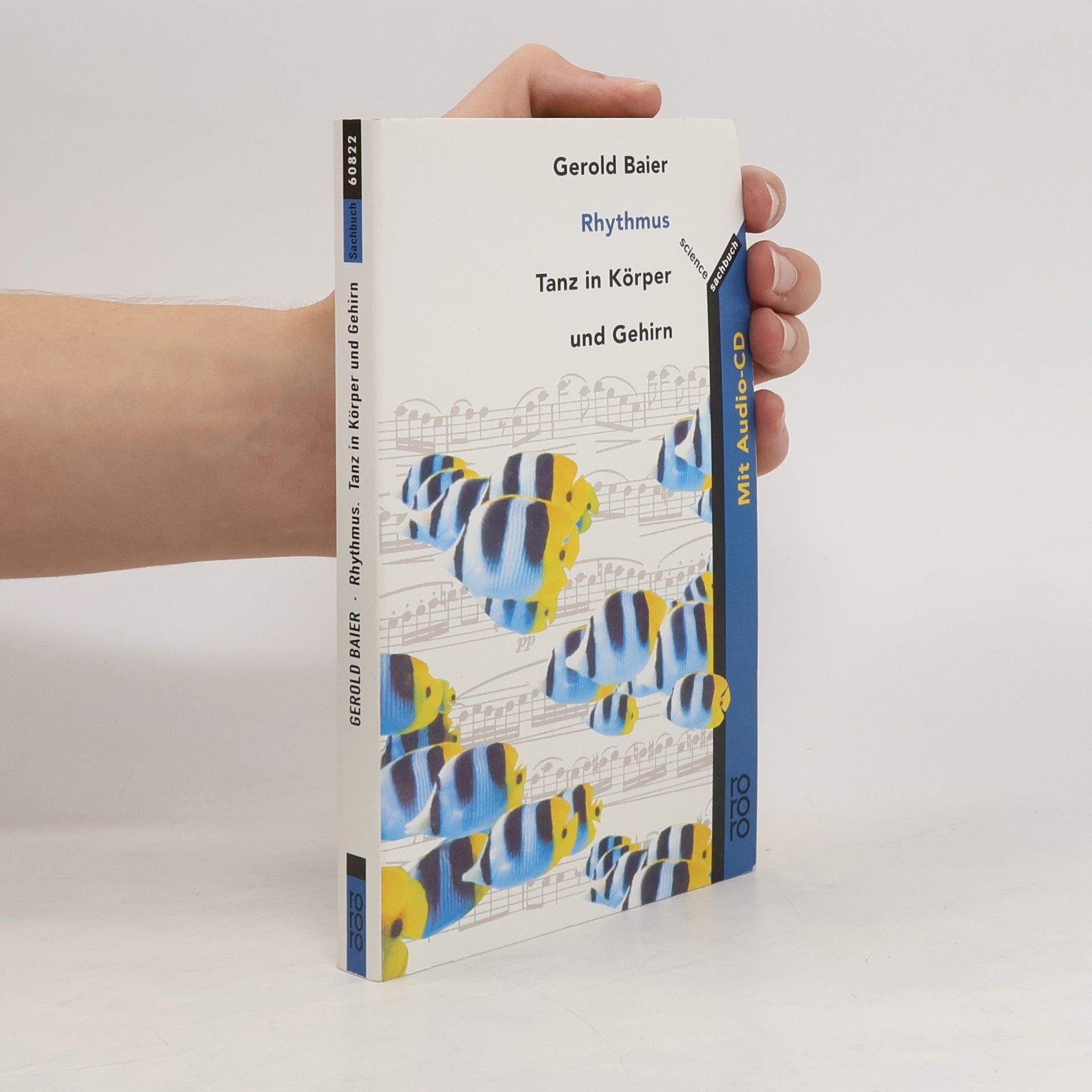 Gerold Baier Rhythmus. Tanz in Körper und Gehirn