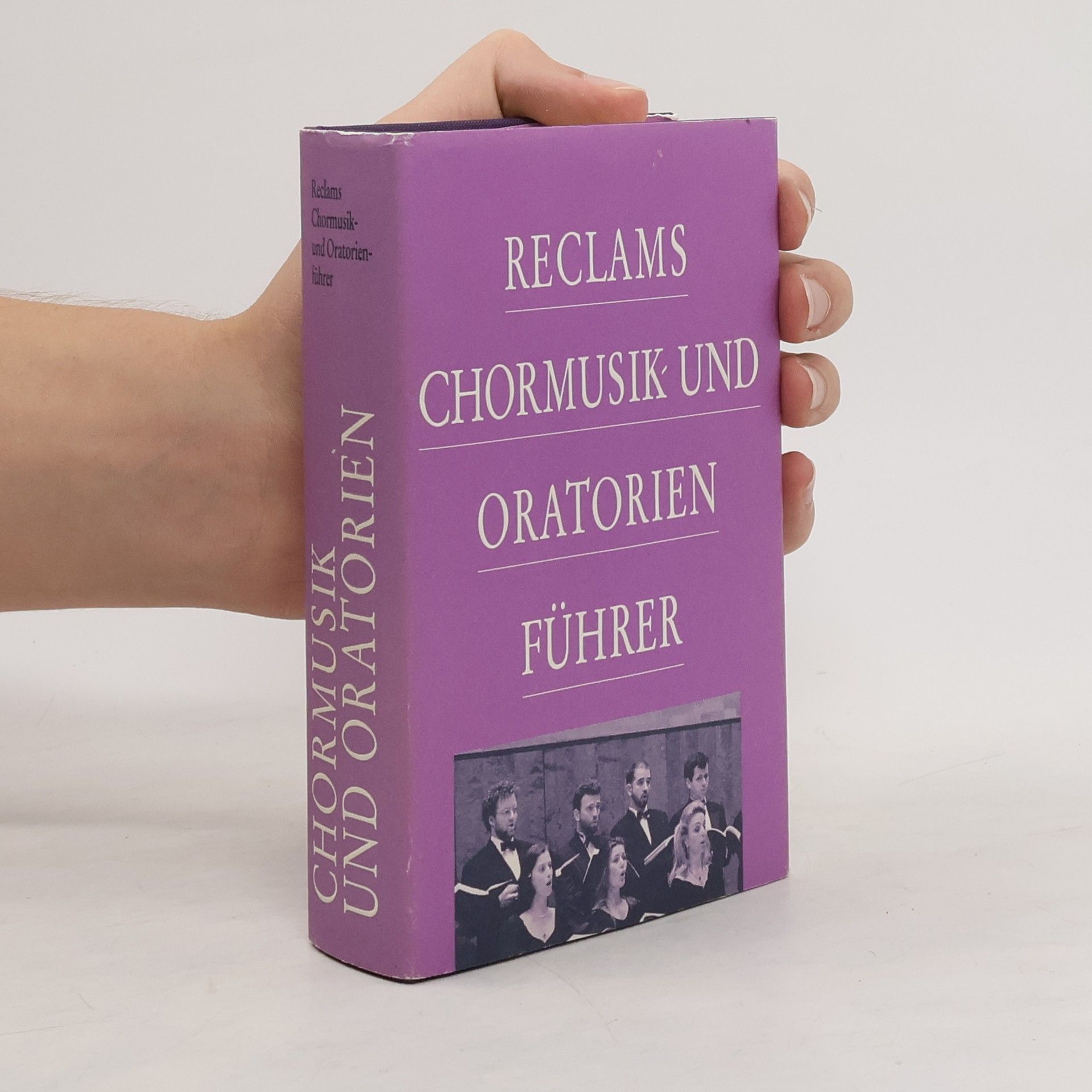 Werner Oehlmann Reclams Chormusik- und Oratorienführer
