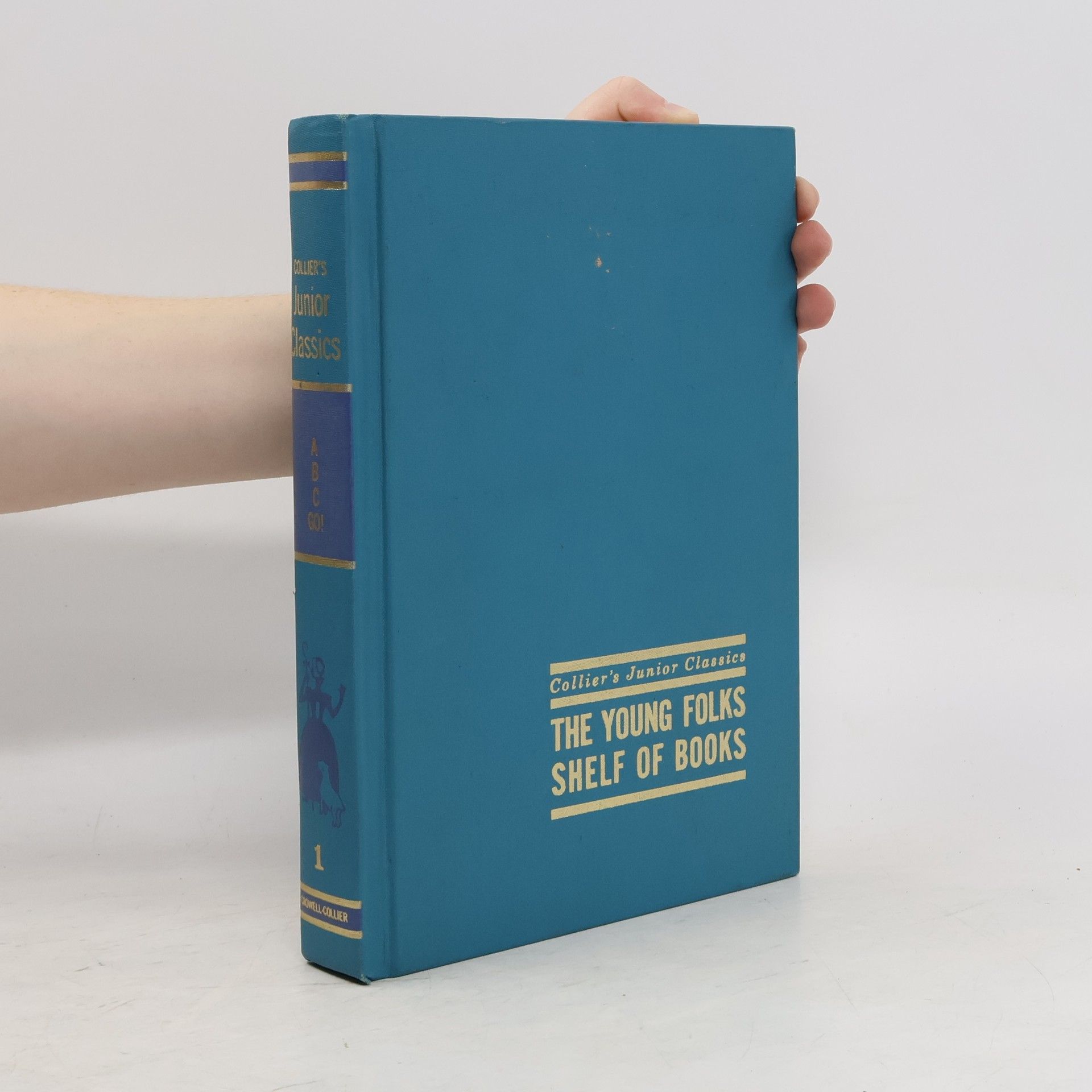 AA.VV. Collier's Junior Classics. The Young Folks Shelf of Books. Harvest of Hollidays. Book 1