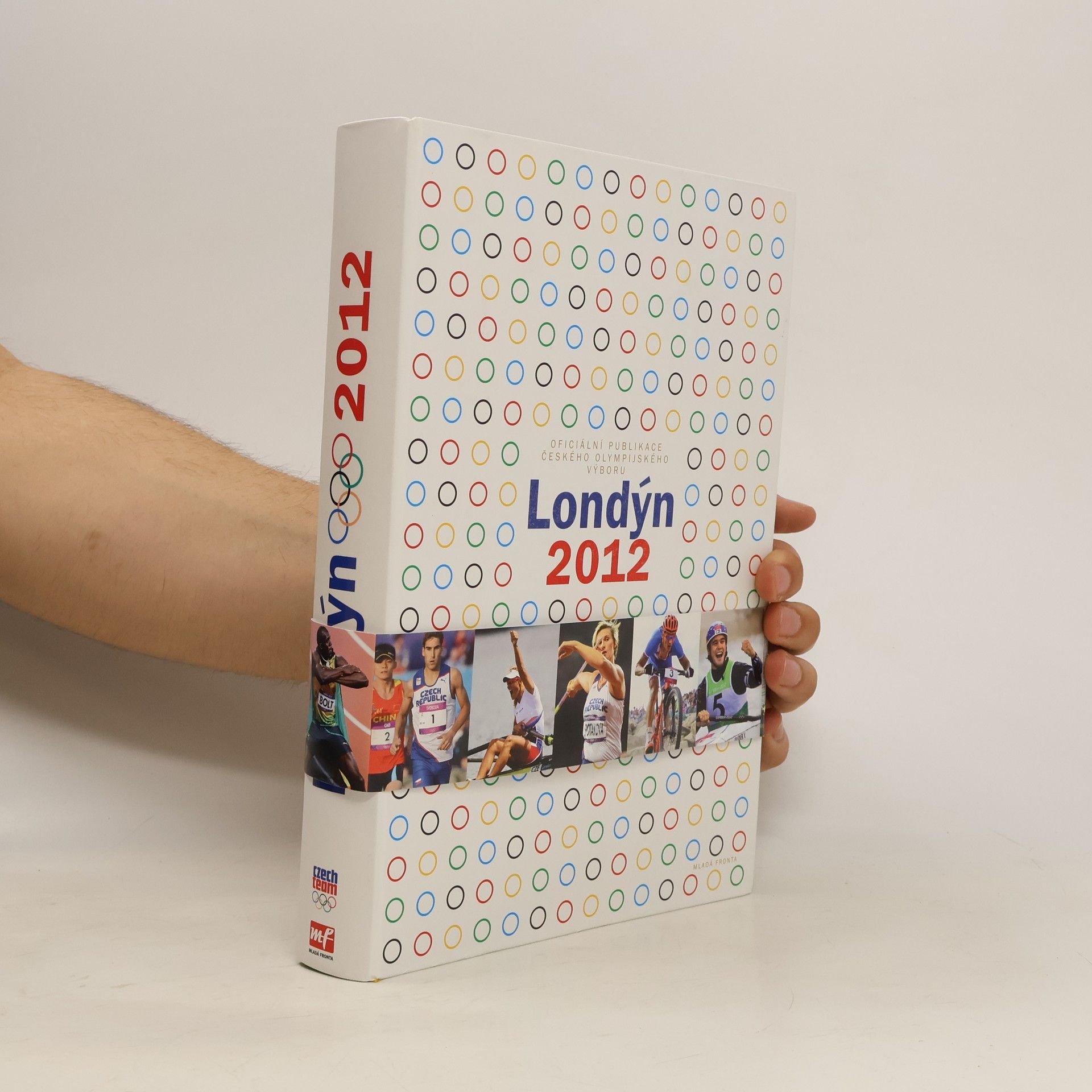 Londýn 2012 : oficiální publikace Českého olympijského výboru