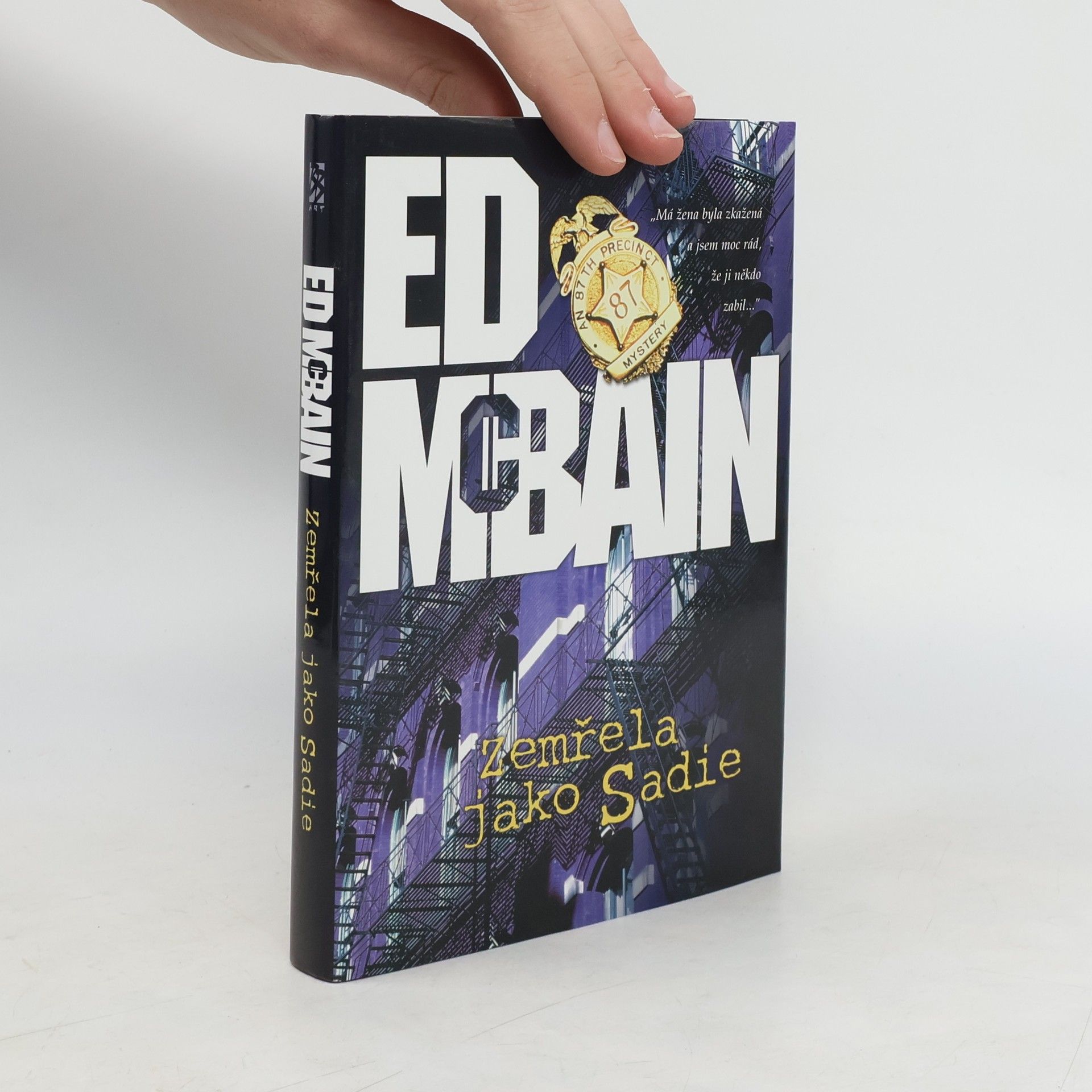 Ed McBain Zemřela jako Sadie: Román z 87. revíru