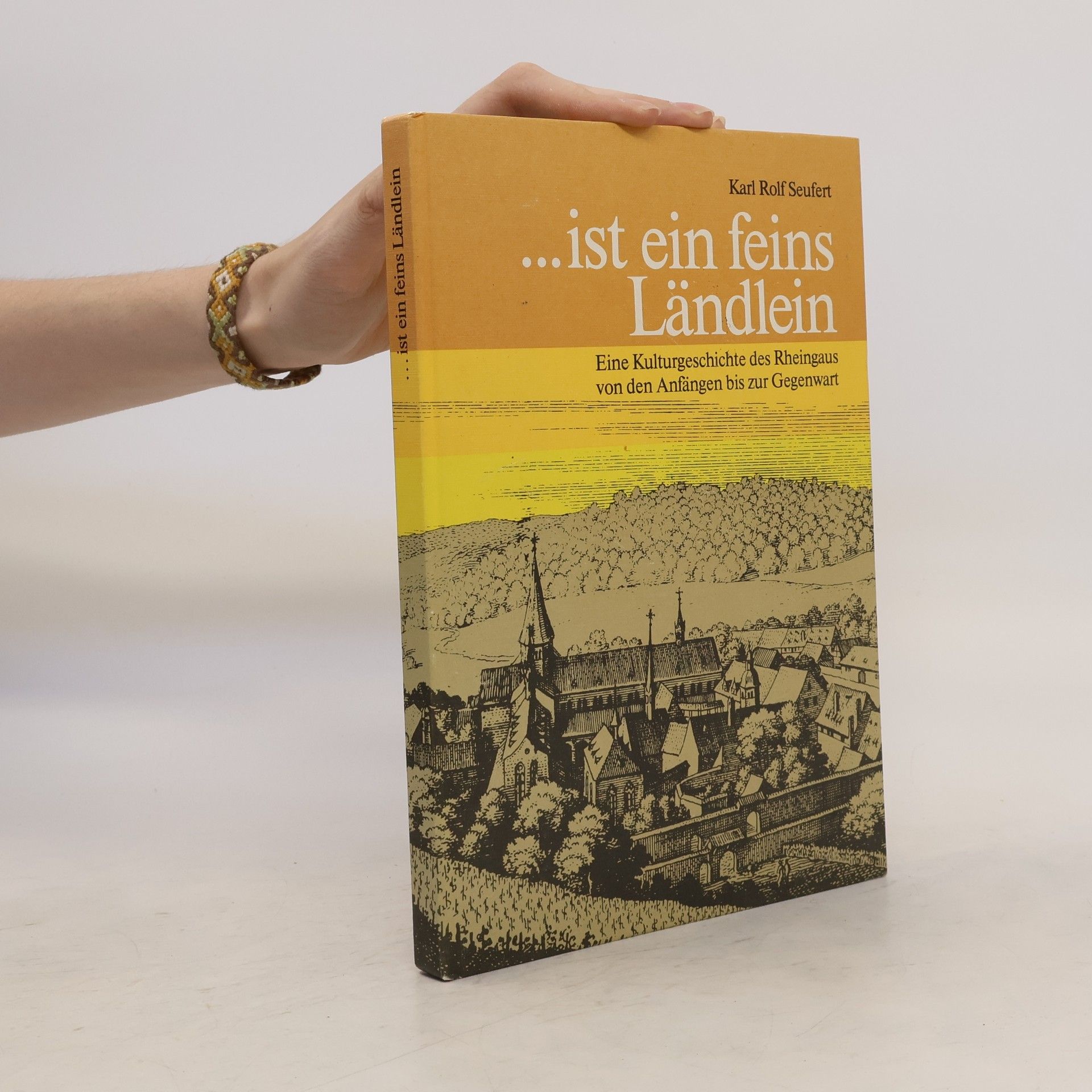 Karl Rolf Seufert ...ist ein feins Ländlein