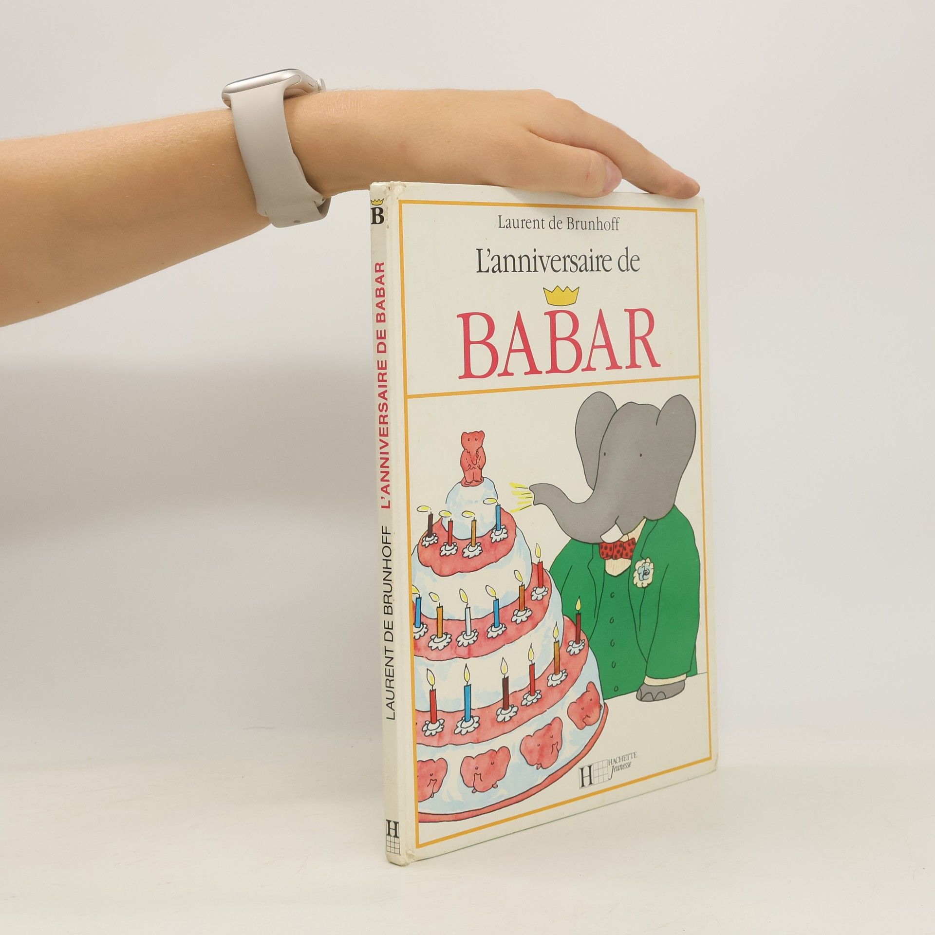 Laurent de Brunhoff L'anniversaire De Babar