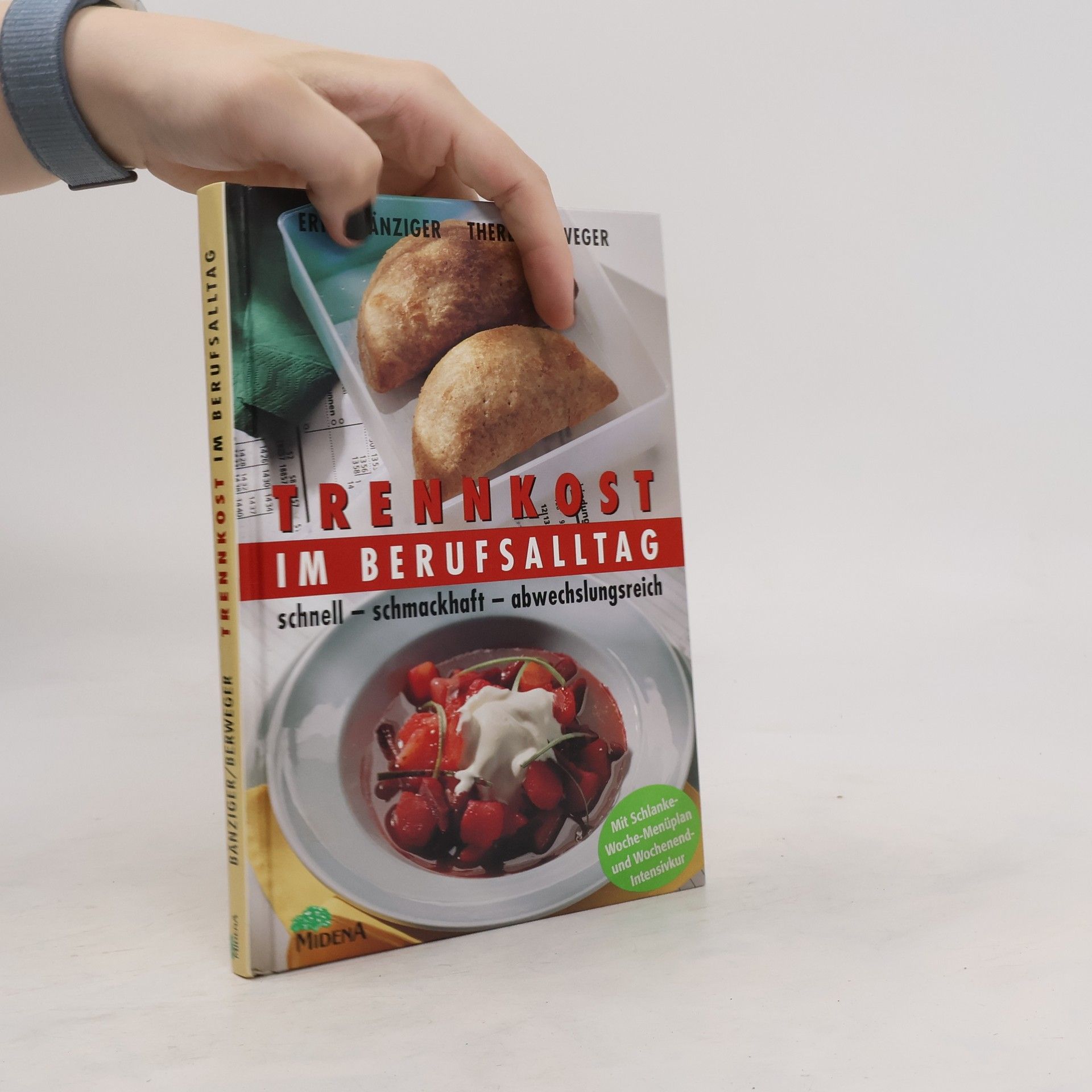 Erica Bänziger Trennkost im Berufsalltag