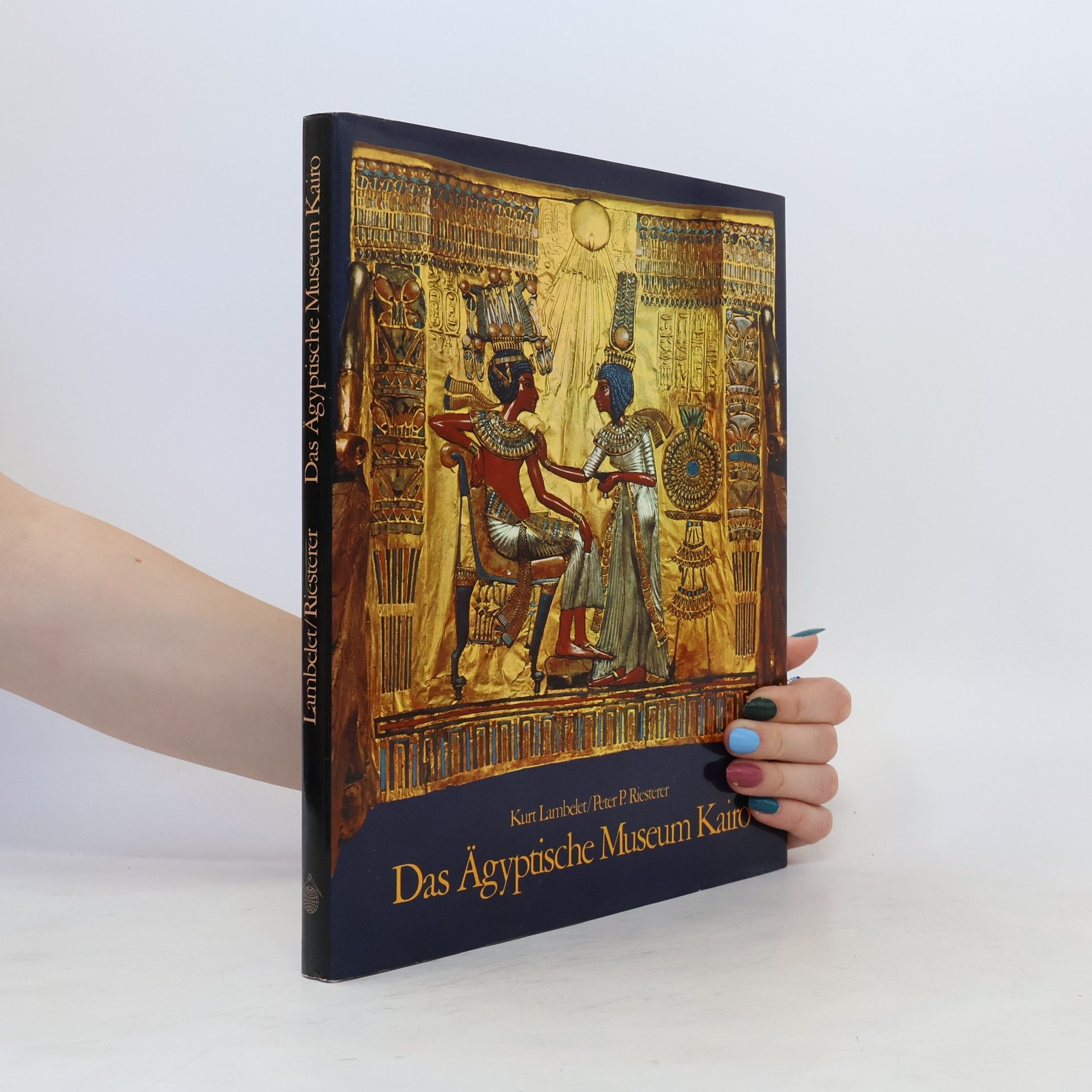 Peter P. Riesterer Das Ägyptische Museum Kairo. Egyptian Museum Cairo. Musée egyptien Le Caire.