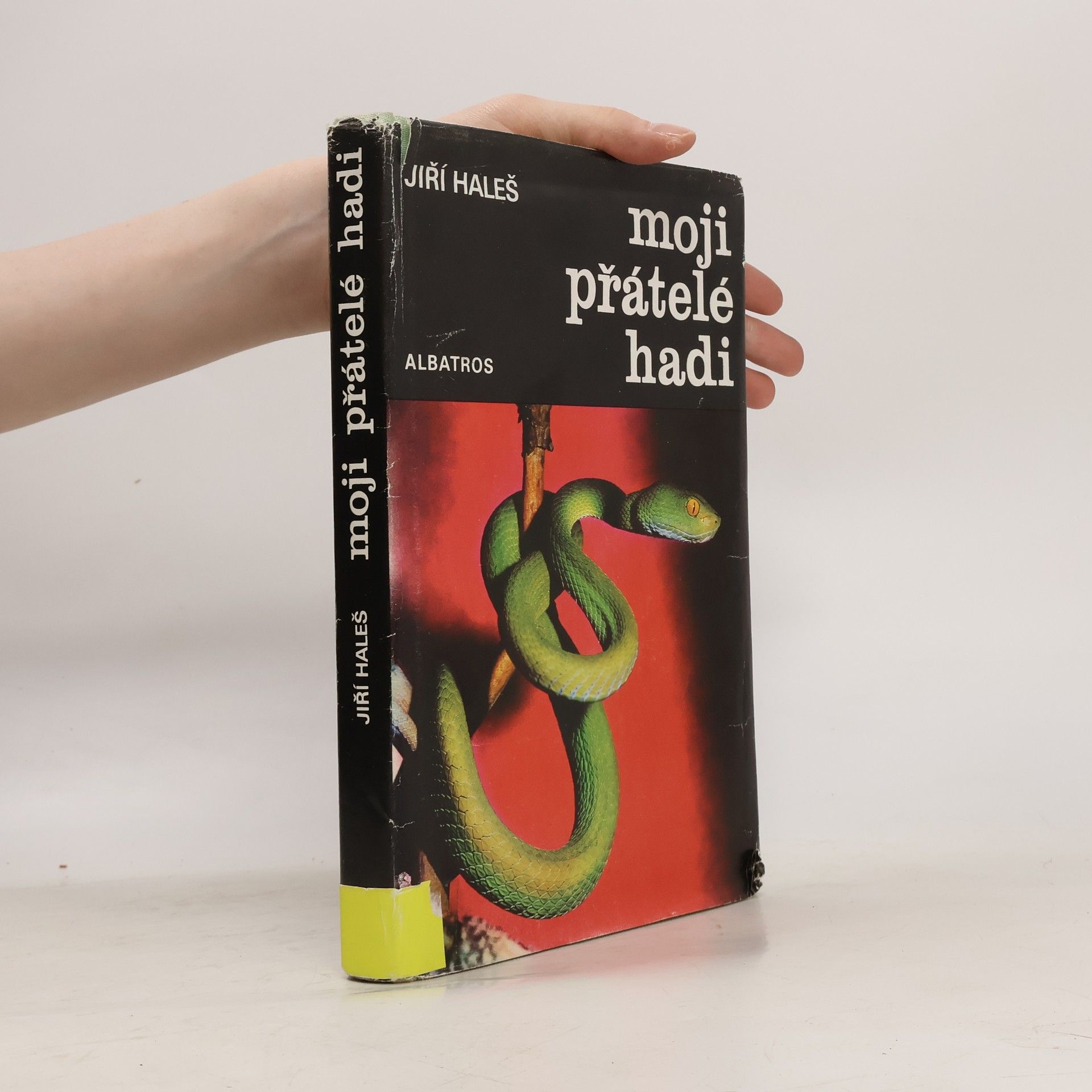 Jiří Haleš Moji přátelé hadi