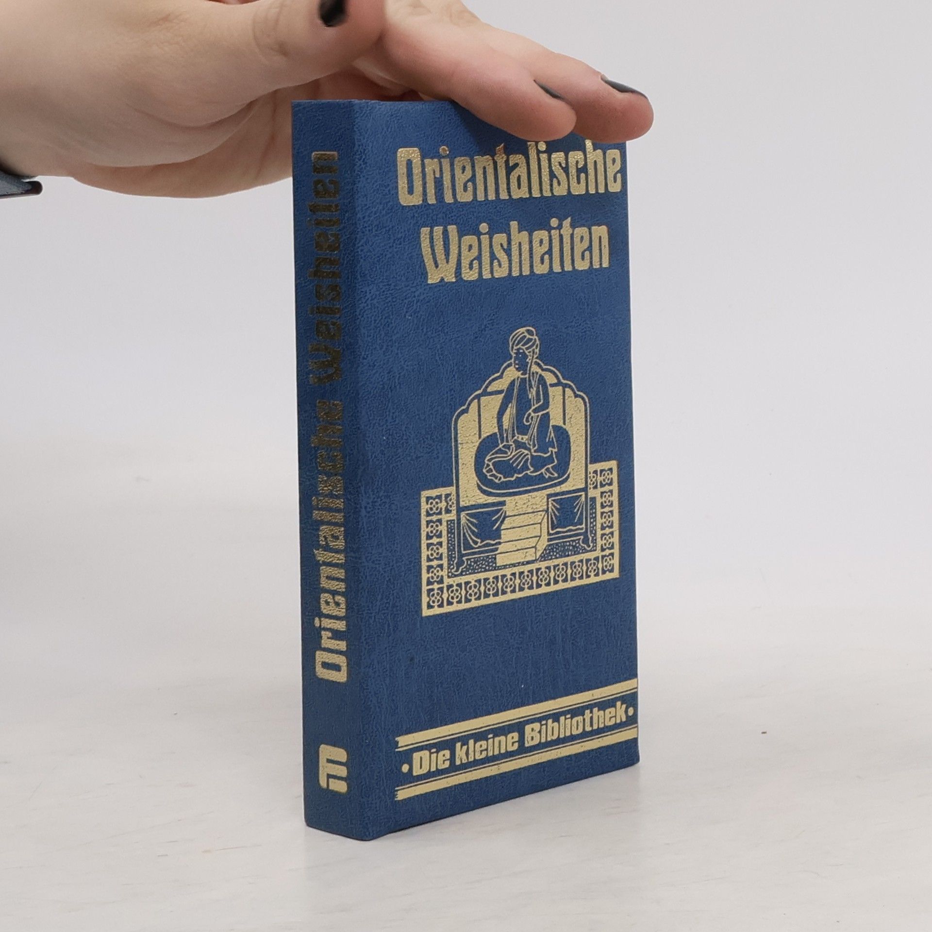 Collective Orientalische Weisheiten