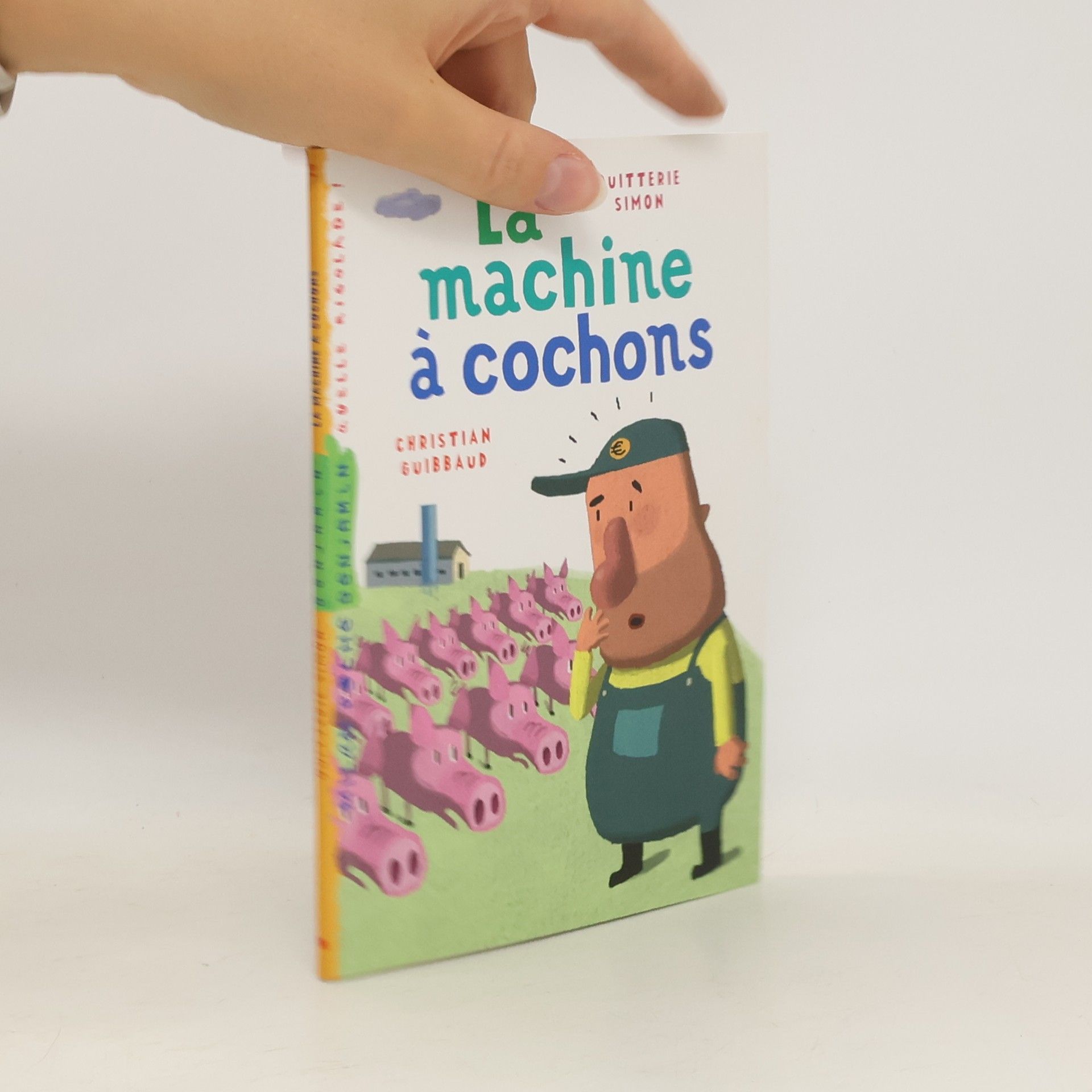 Quitterie Simon La machine à cochons