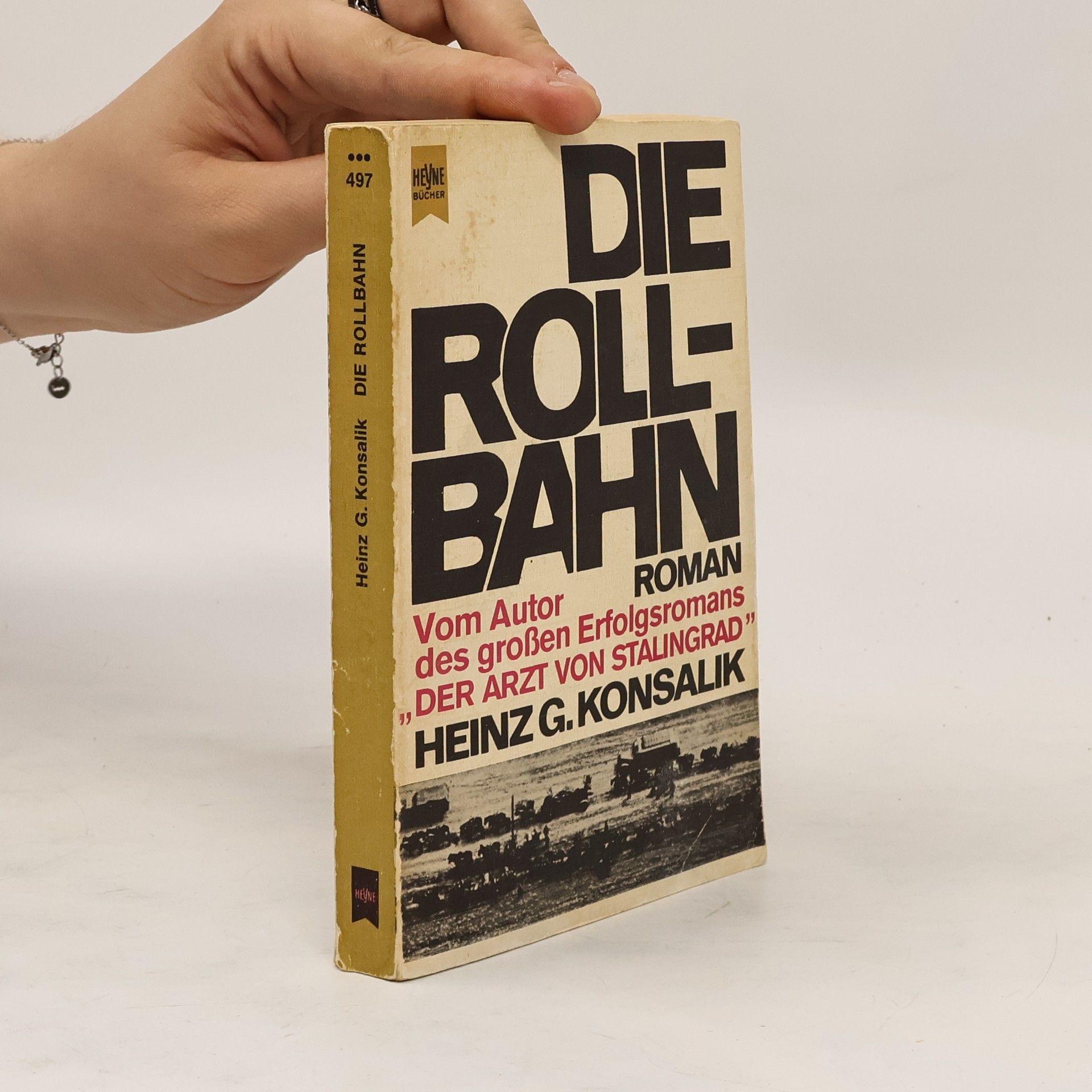 Heinz G. Konsalik Die Rollbahn