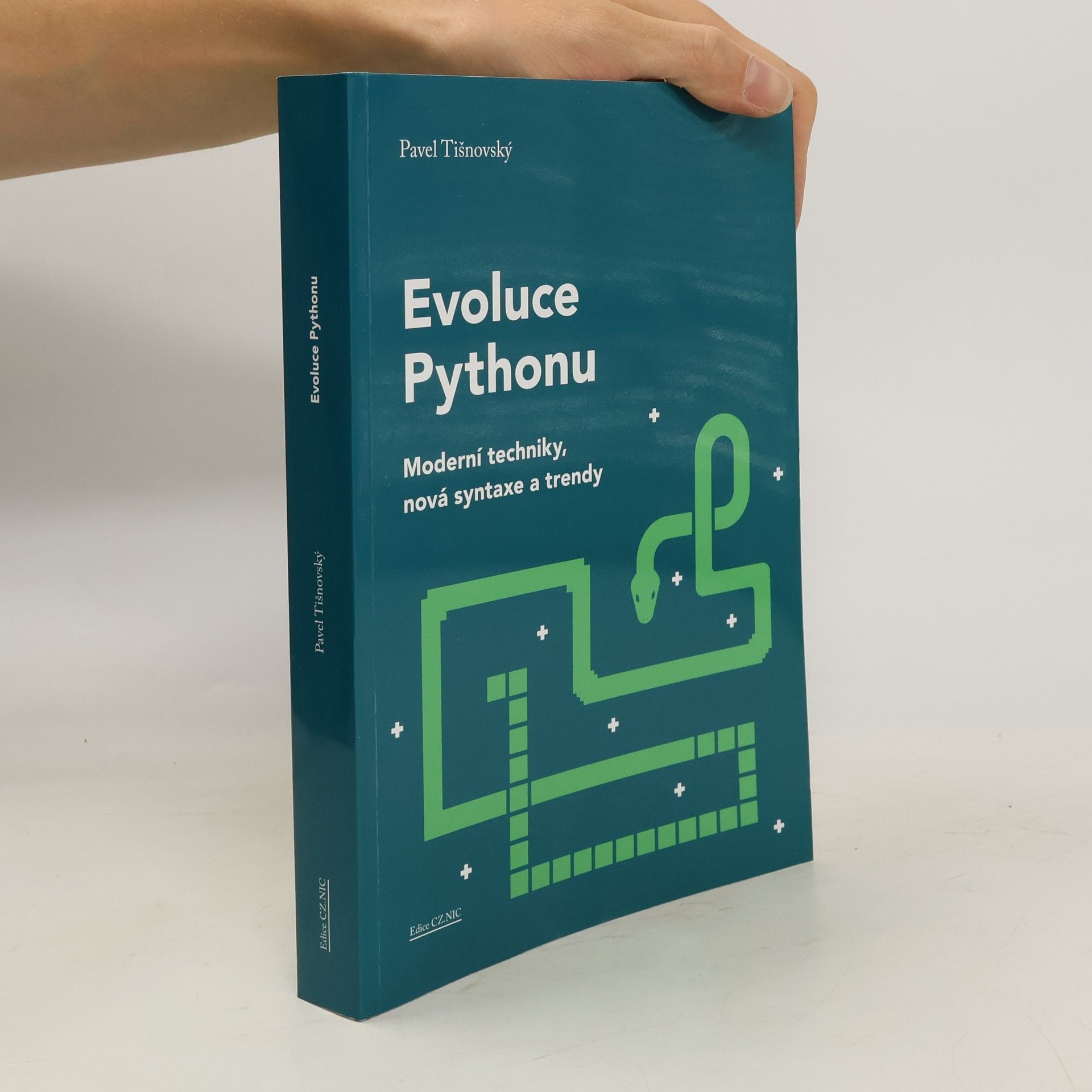 Pavel Tišnovský Evoluce Pythonu - Moderní techniky, nová syntaxe a trendy