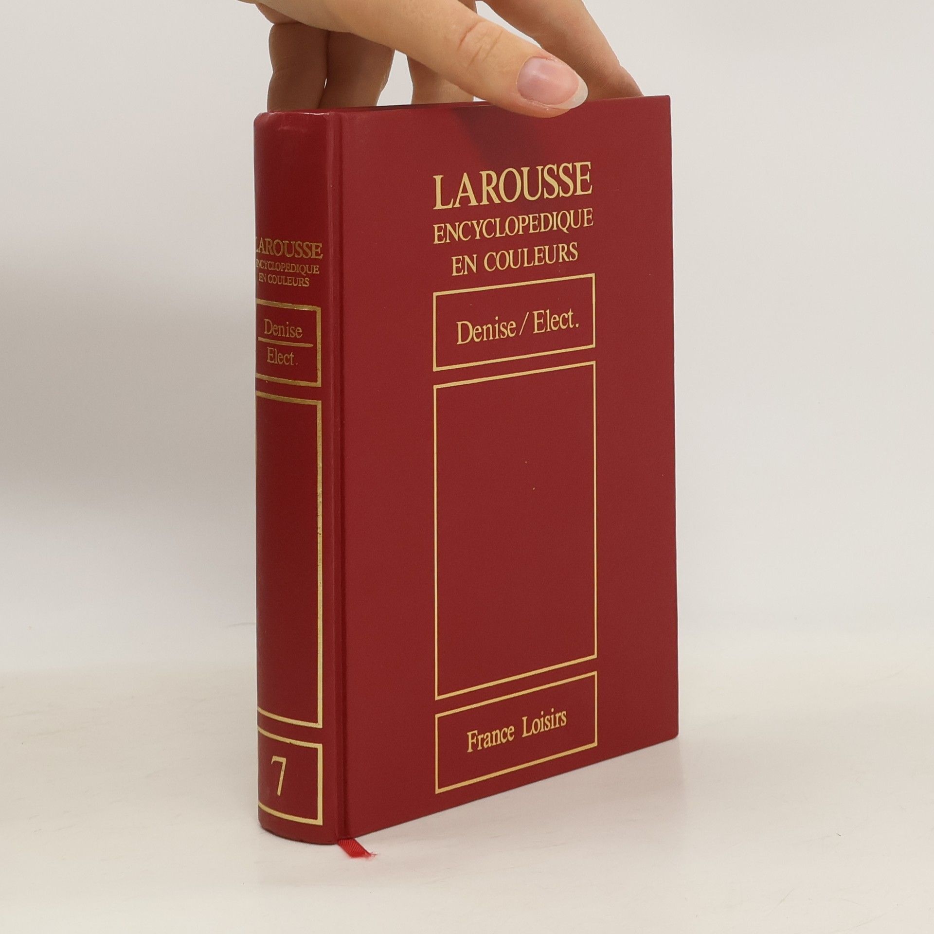 Collectif d'auteurs Larousse encyclopédique en couleurs. 7 Denise/Elect.