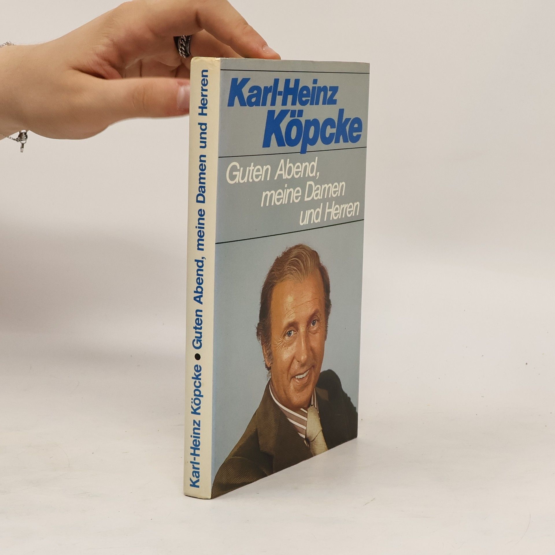 Karl Heinz Köpcke Guten Abend, meine Damen und Herren