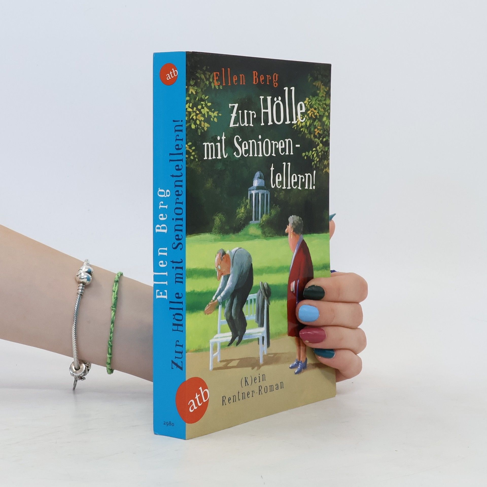 Ellen Berg Zur Hölle mit Seniorentellern!