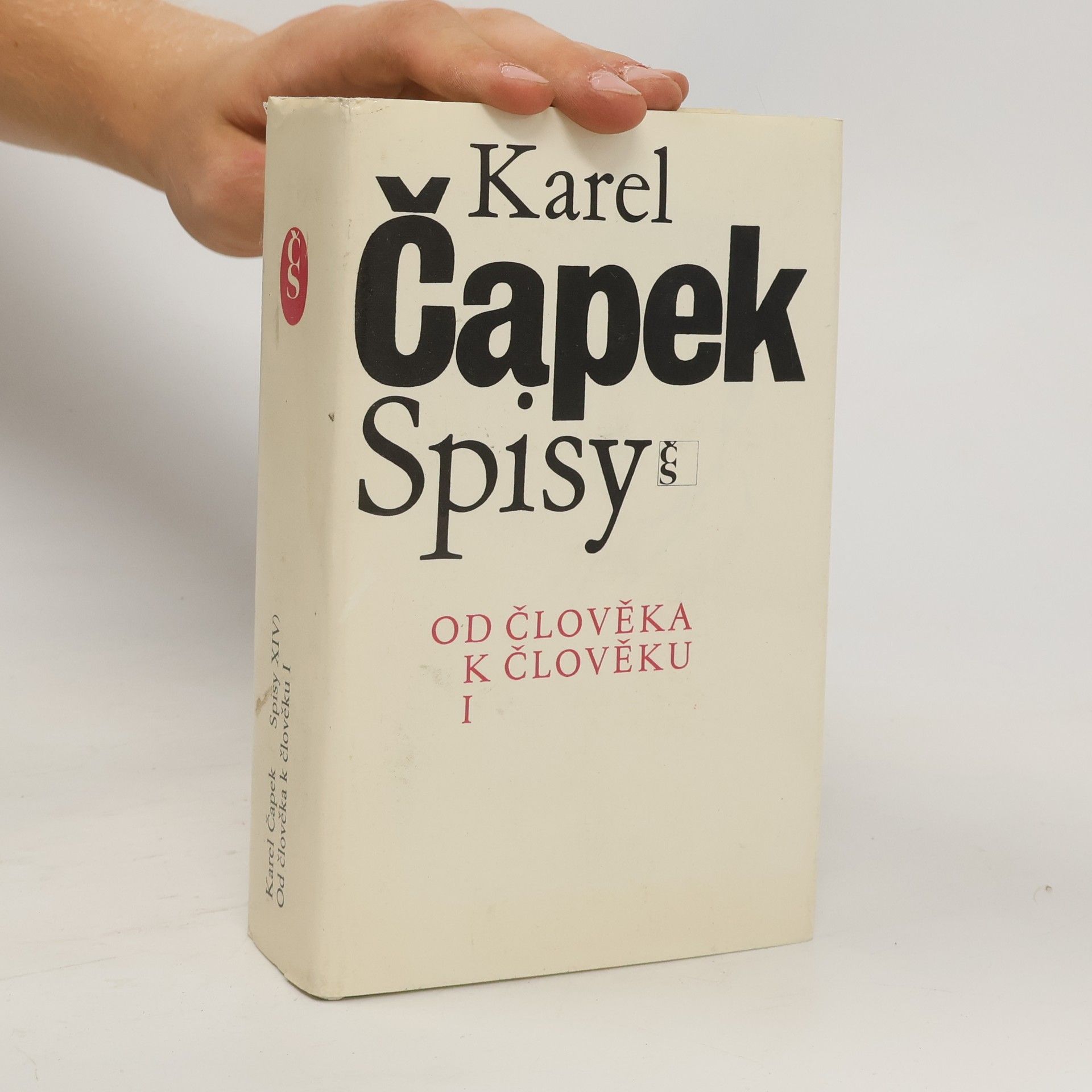 Karel Čapek Spisy. Od člověka k člověku I.