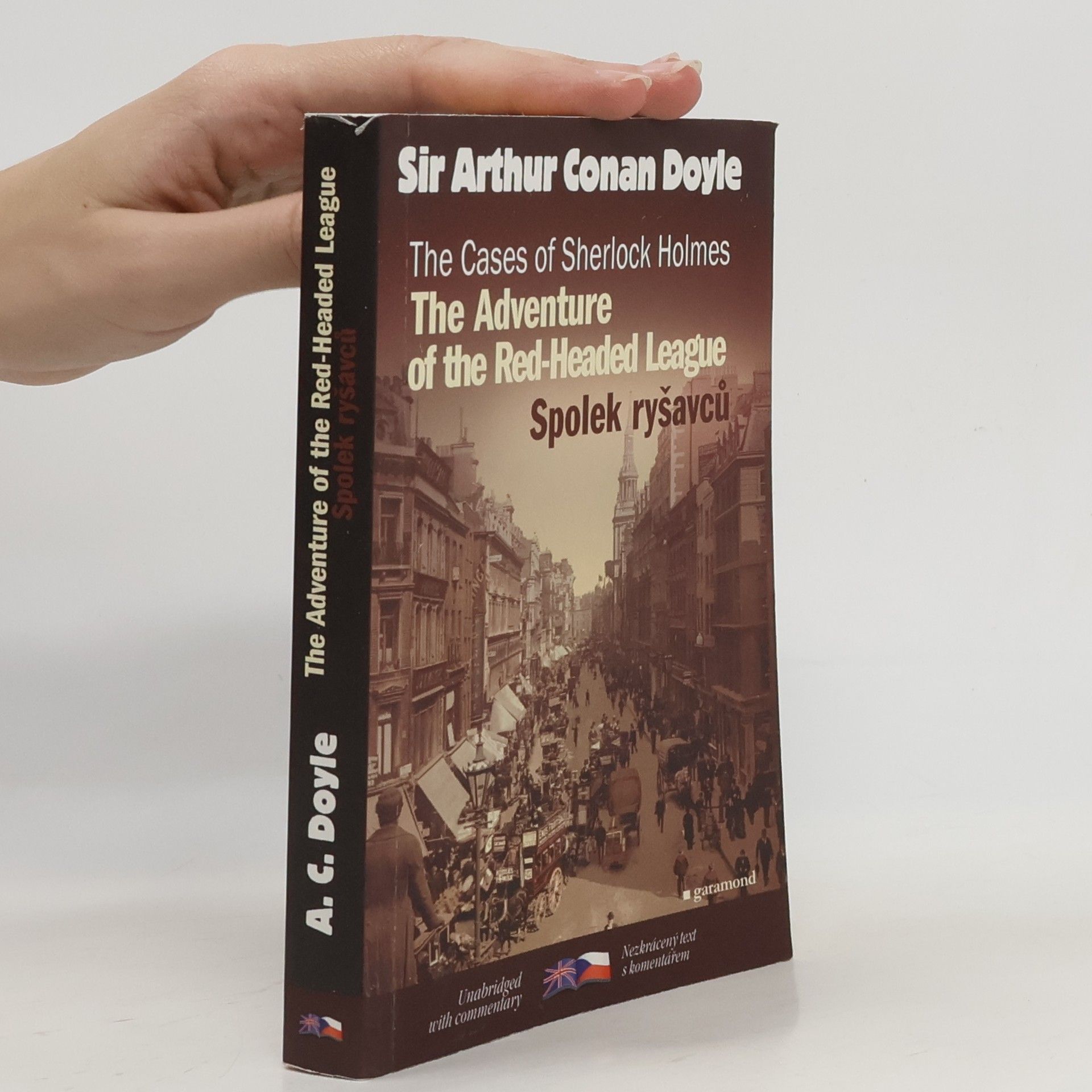 Arthur Conan Doyle The cases of Sherlock Holmes. Případy Sherlocka Holmese. The adventure of the red-headed league. Spolek ryšavců.
