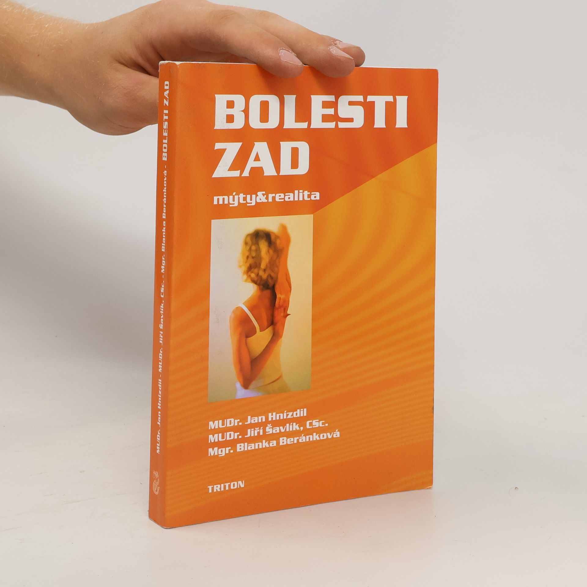 Jan Hnízdil Bolesti zad. Mýty a realita.