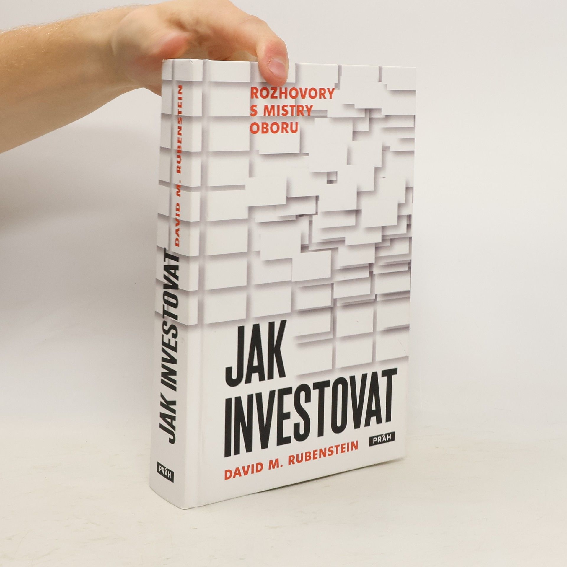 Daniela Reischlová Jak investovat : rozhovory s mistry oboru