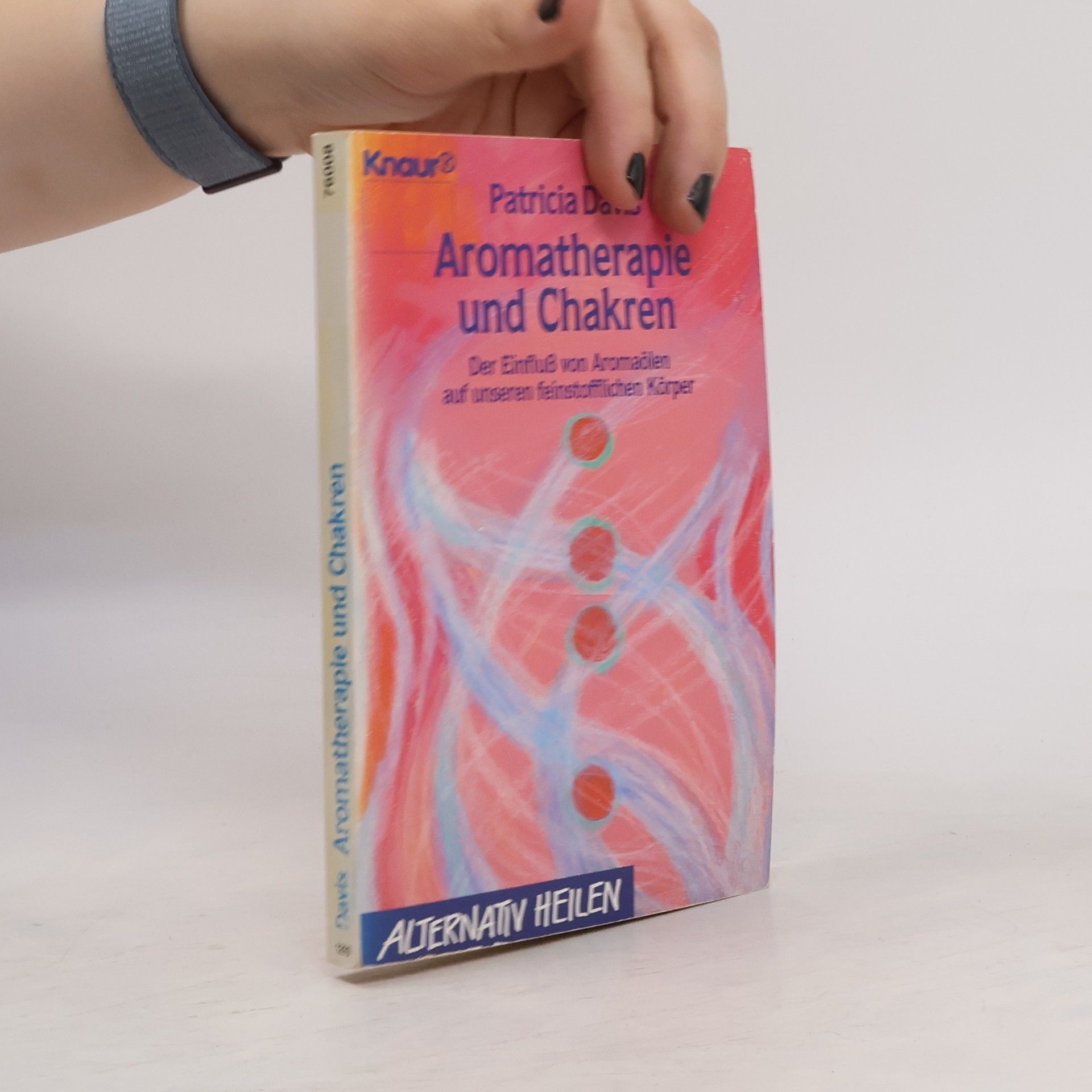 Patricia E. Davis Aromatherapie und Chakren