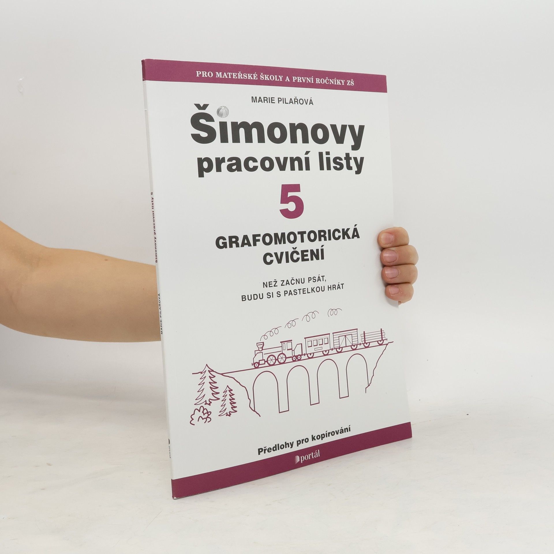 Marie Pilařová Šimonovy pracovní listy : předlohy pro kopírování. 5, Grafomotorická cvičení