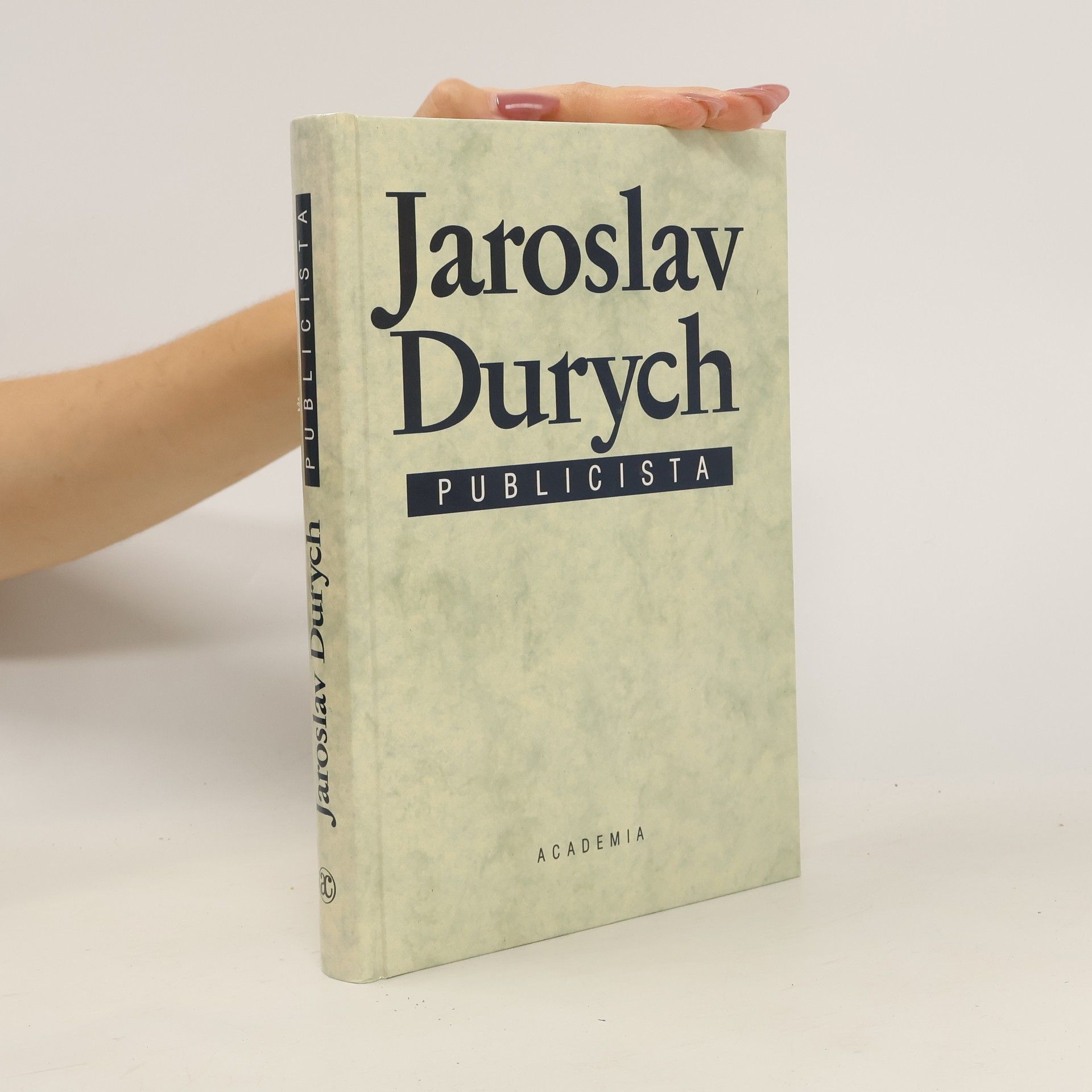 Jaroslav Durych Jaroslav Durych, publicista