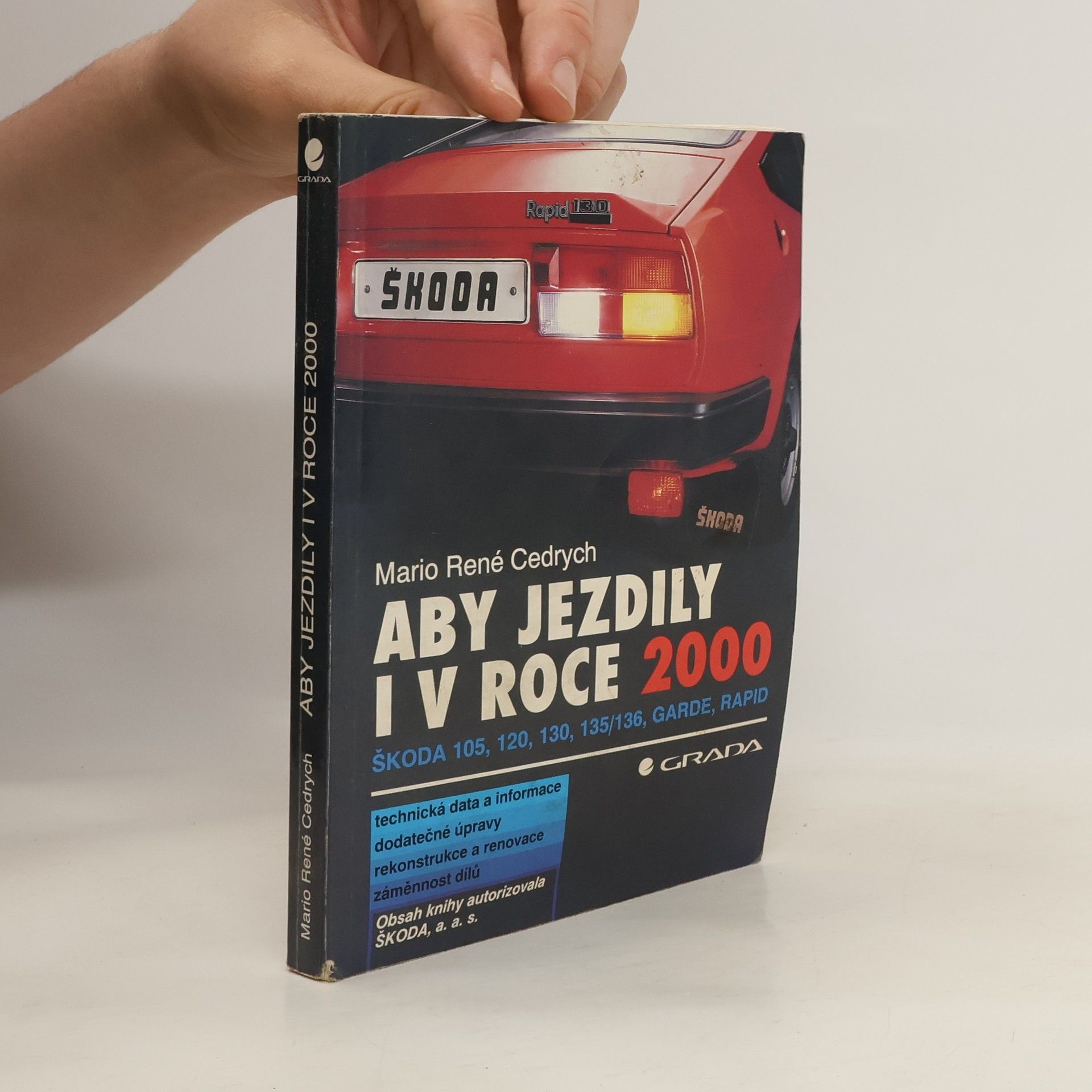 Mario René Cedrych Aby jezdily i po roce 2000