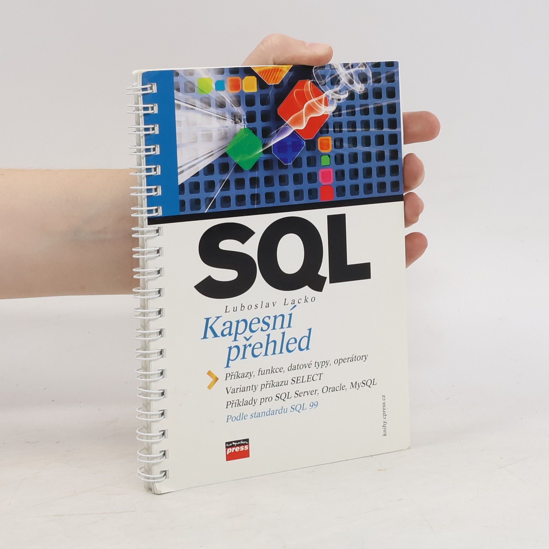 Ľuboslav Lacko SQL. Kapesní přehled