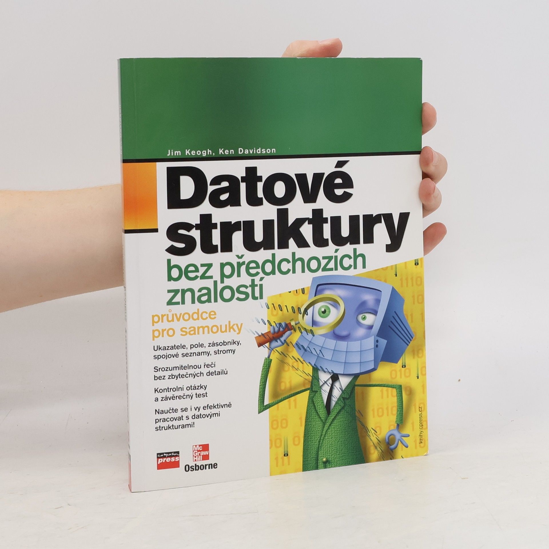 James Edward Keogh Datové struktury bez předchozích znalostí