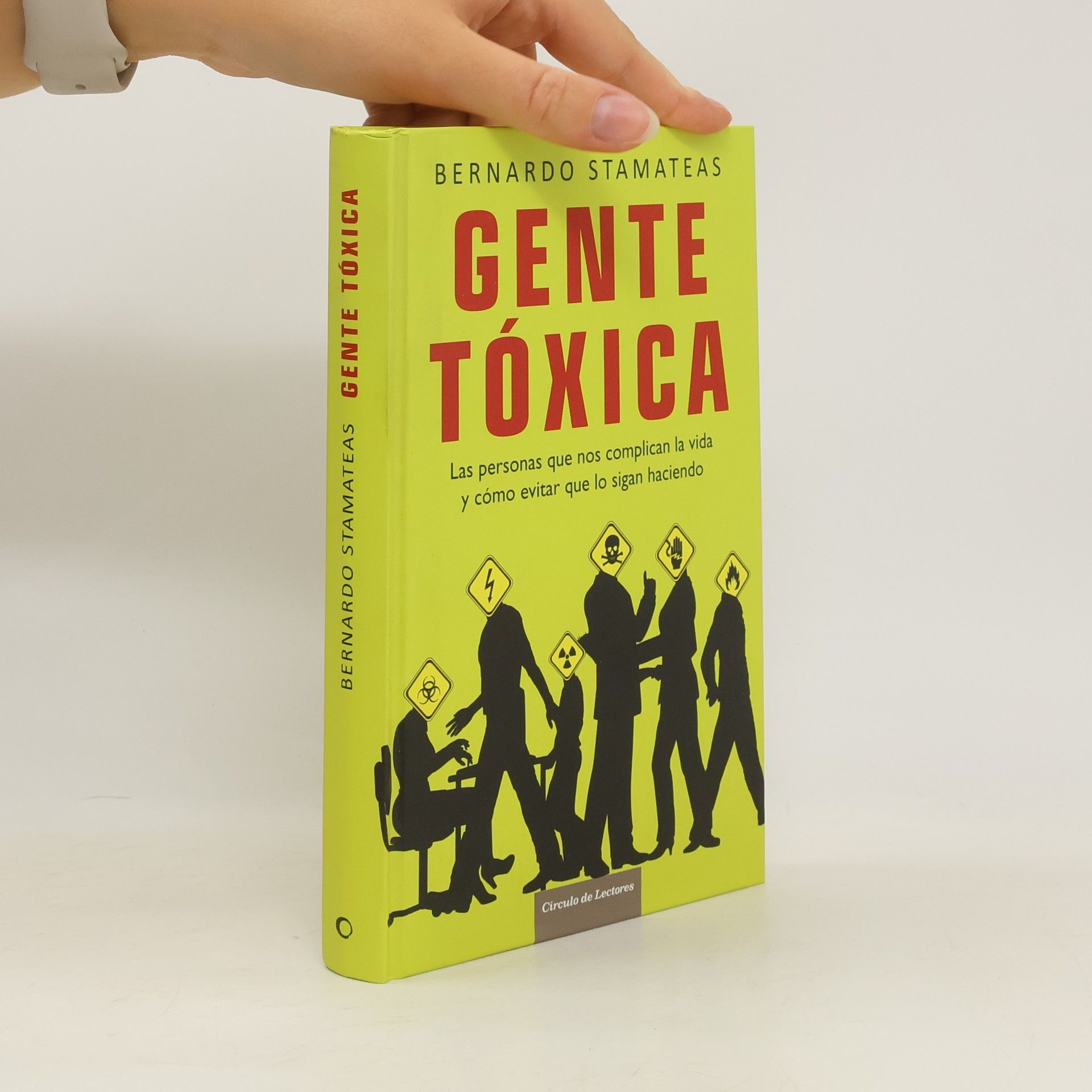 Bernardo Stamateas Gente tóxica