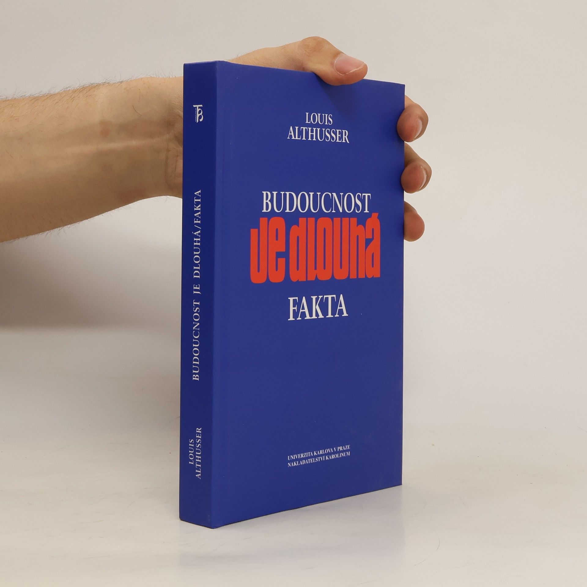 Louis Althusser Budoucnost je dlouhá / Fakta