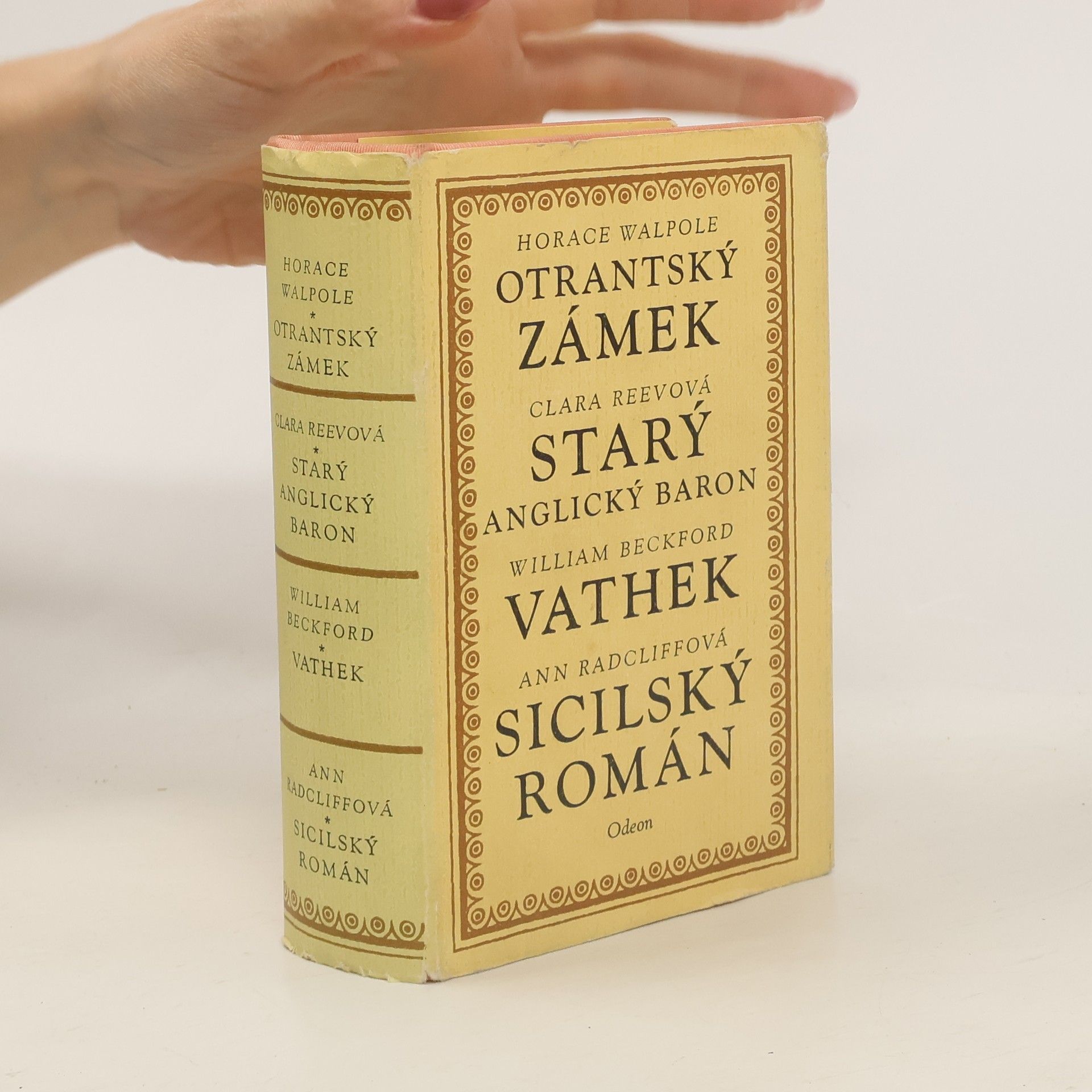 Horace Walpole Otrantský zámek. Starý anglický baron. Vathek. Sicilský román
