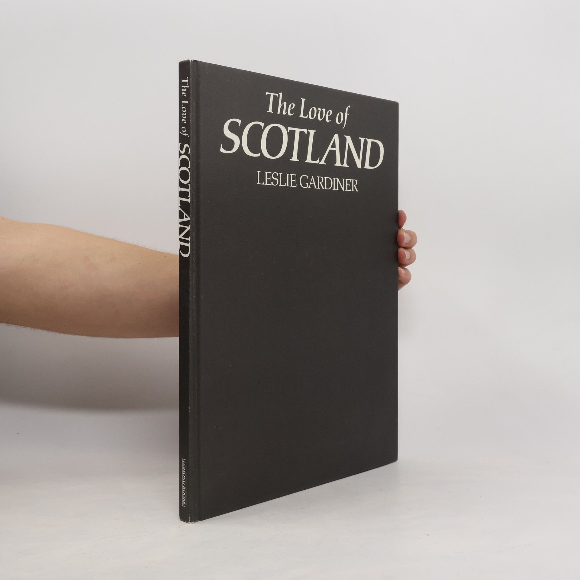 Leslie Gardiner The love of Scotland
