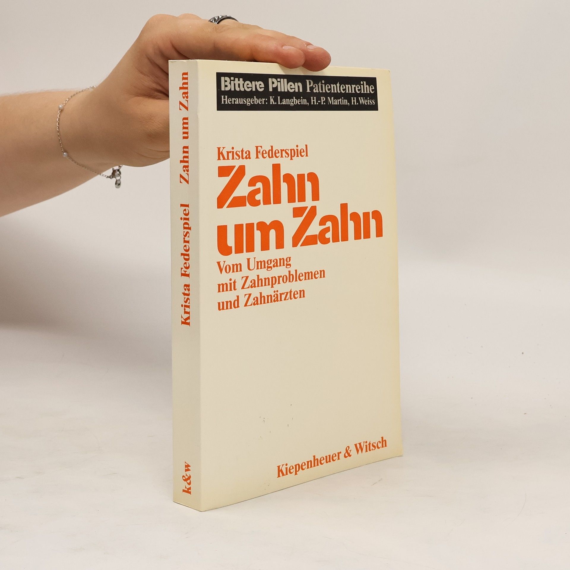 Krista Federspiel Zahn um Zahn