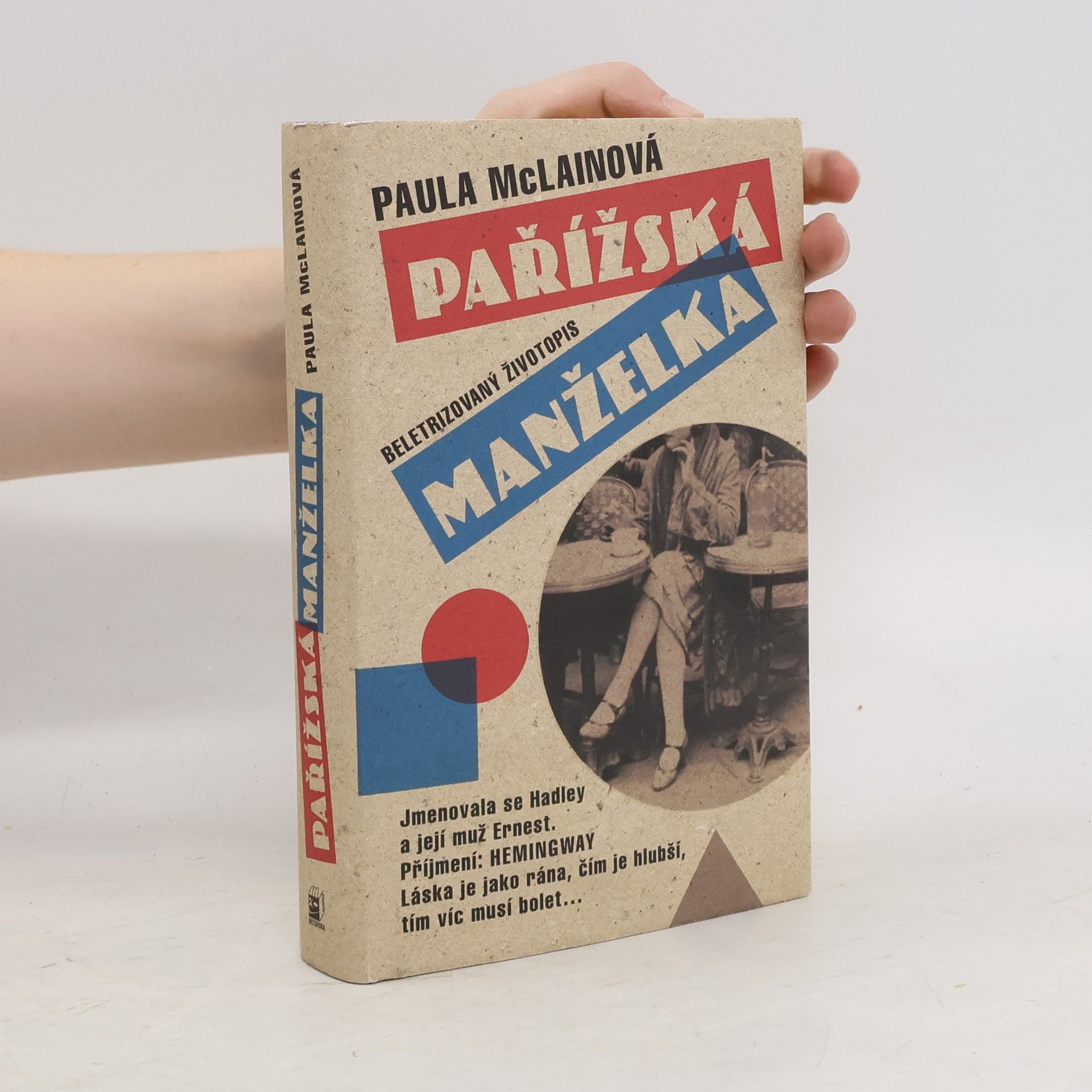 Paula McLain Pařížská manželka