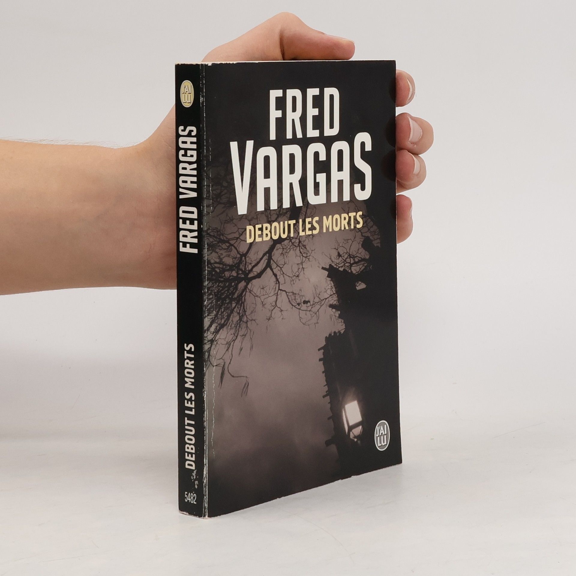 Fred Vargas Debout les morts