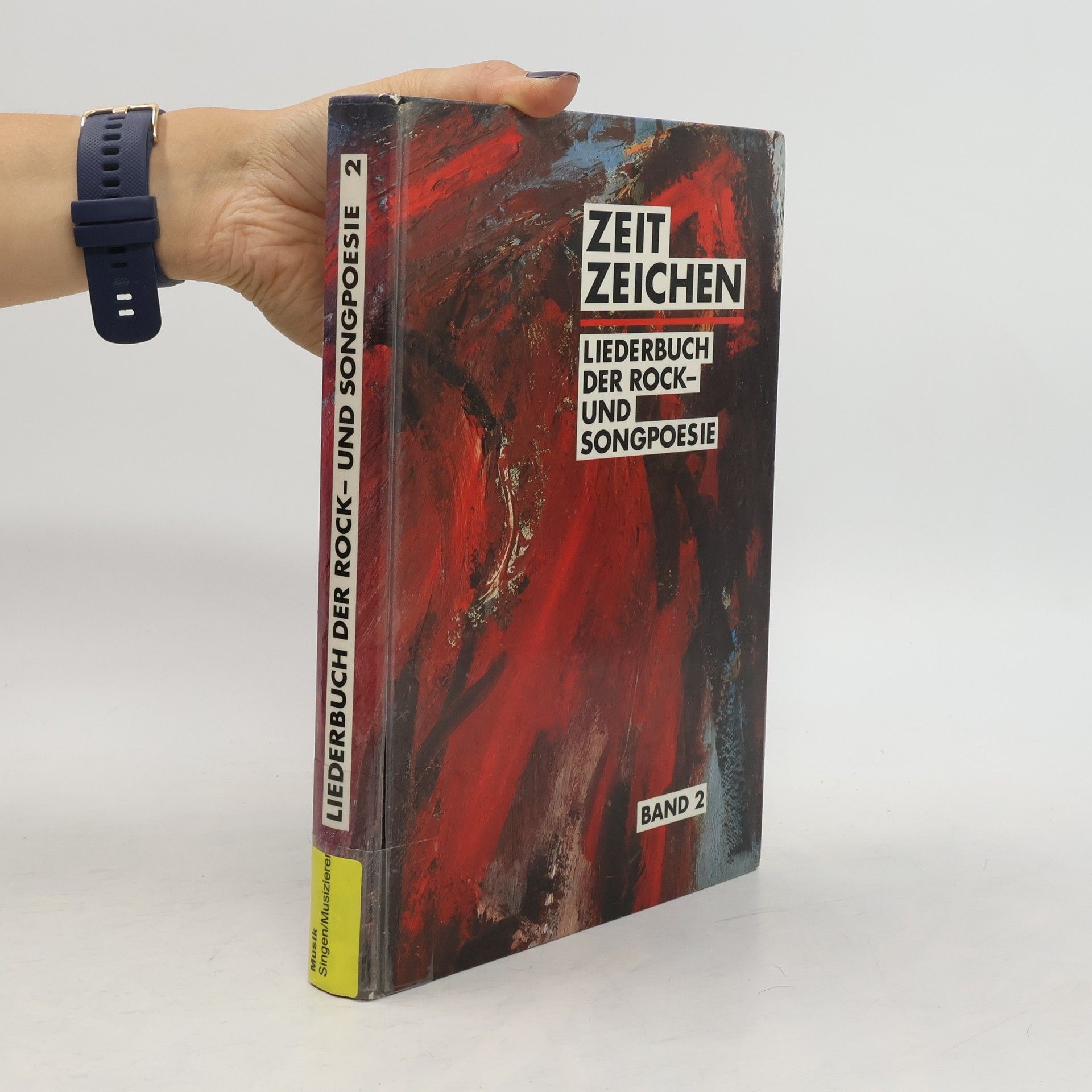 Collective Zeitzeichen 2: Liederbuch der Rock- und Songpoesie