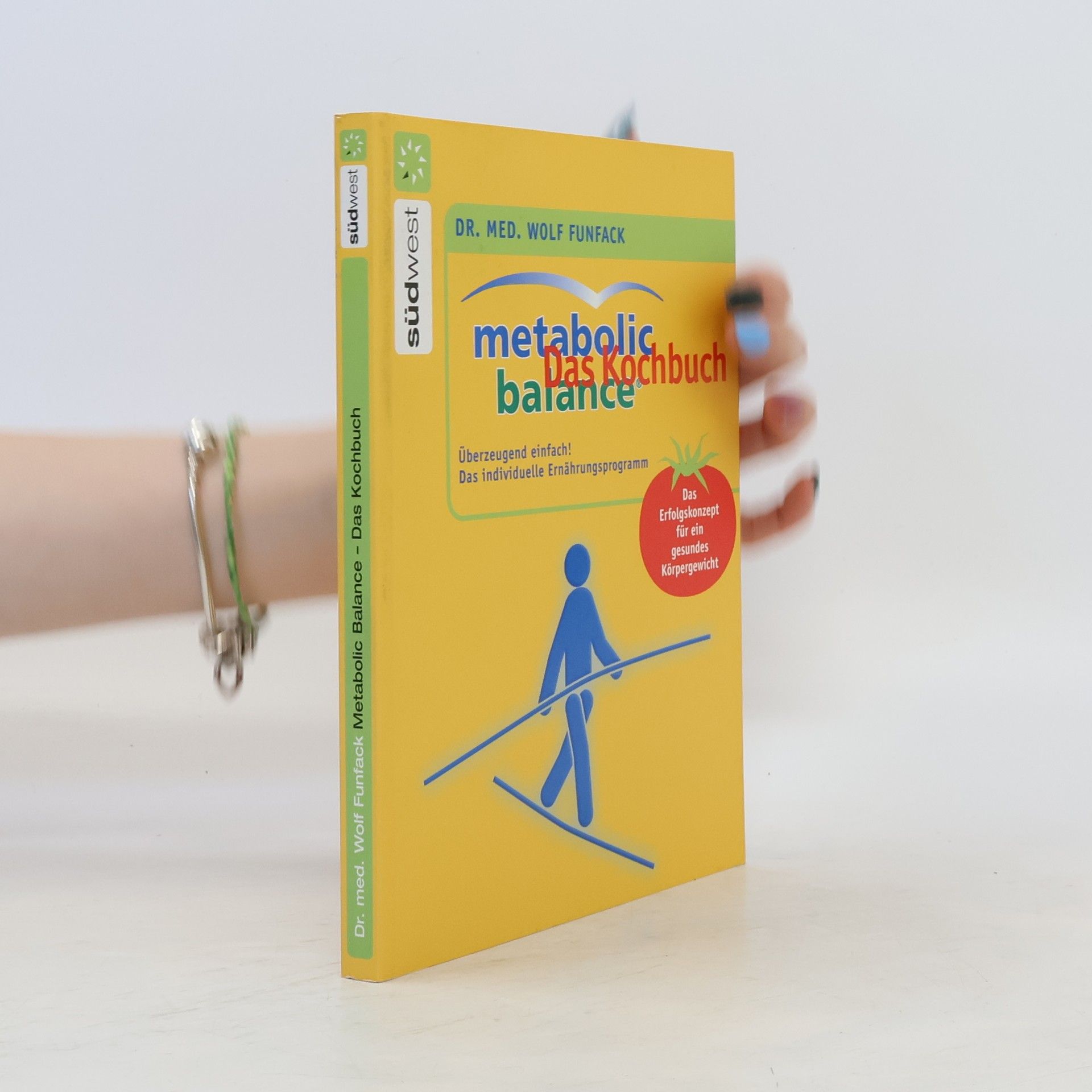 Wolf Funfack Metabolic balance: das Kochbuch
