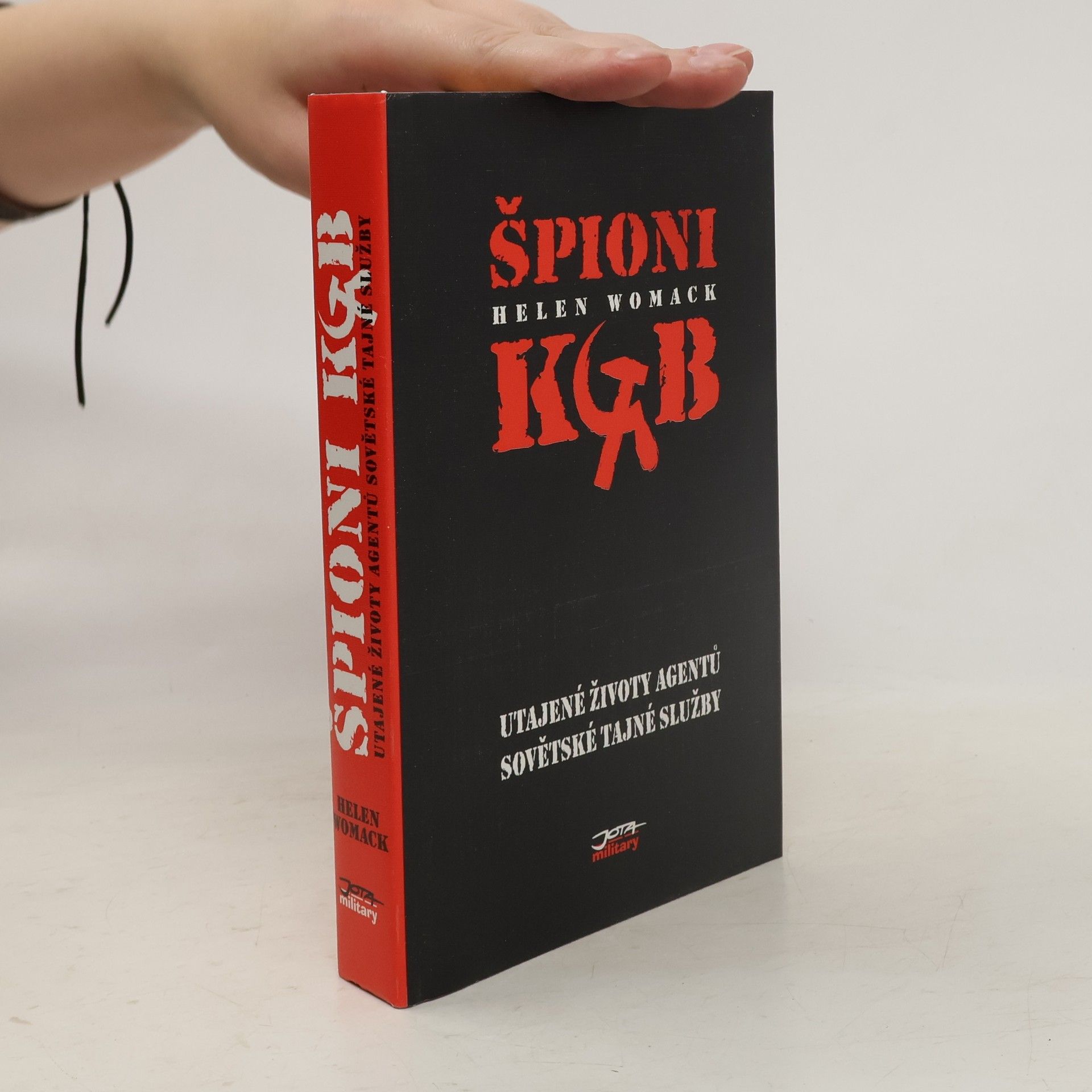 Helen Womack Špióni KGB - Utajené životy agentů sovětské tajné služby