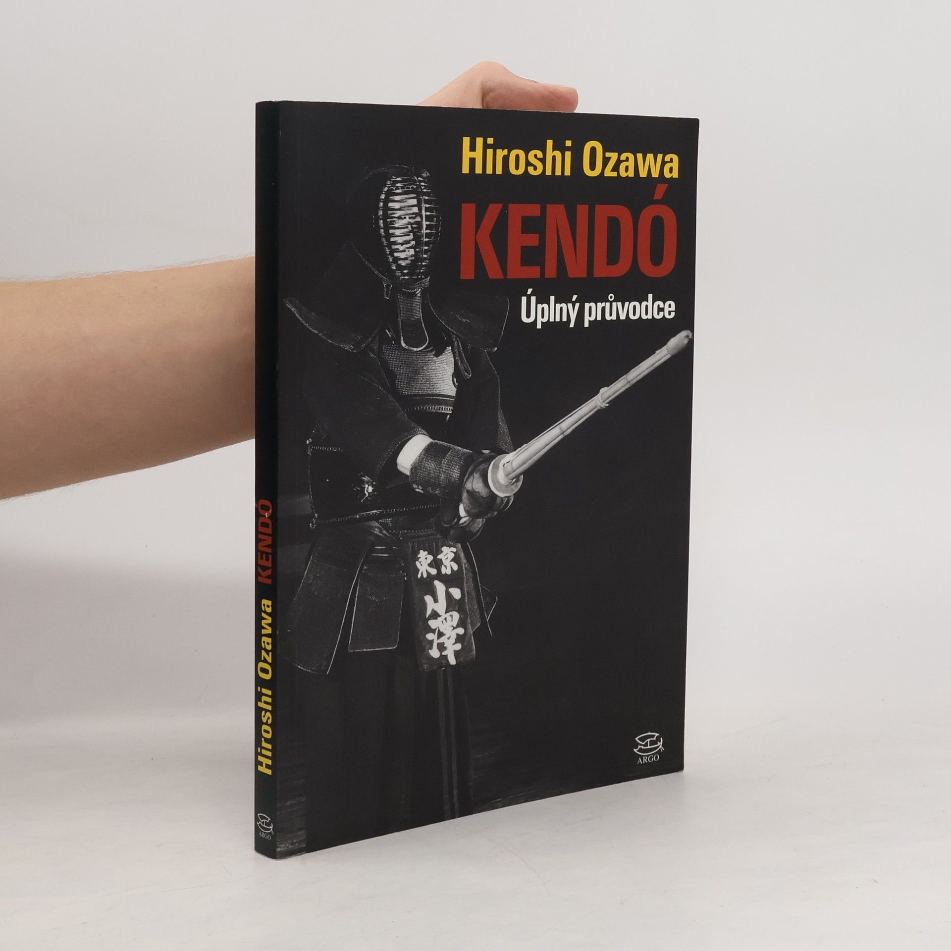 Hiroshi Ozawa Kendó: Úplný průvodce