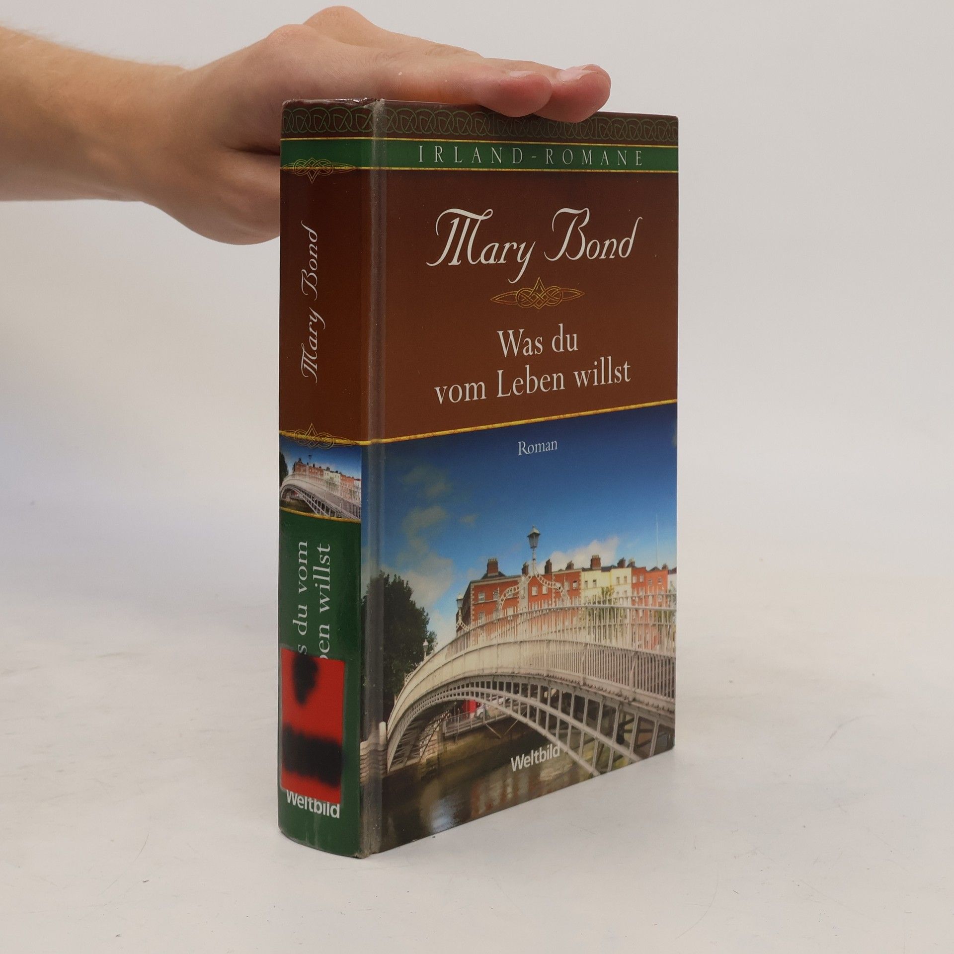 Mary Bond Was du vom Leben willst
