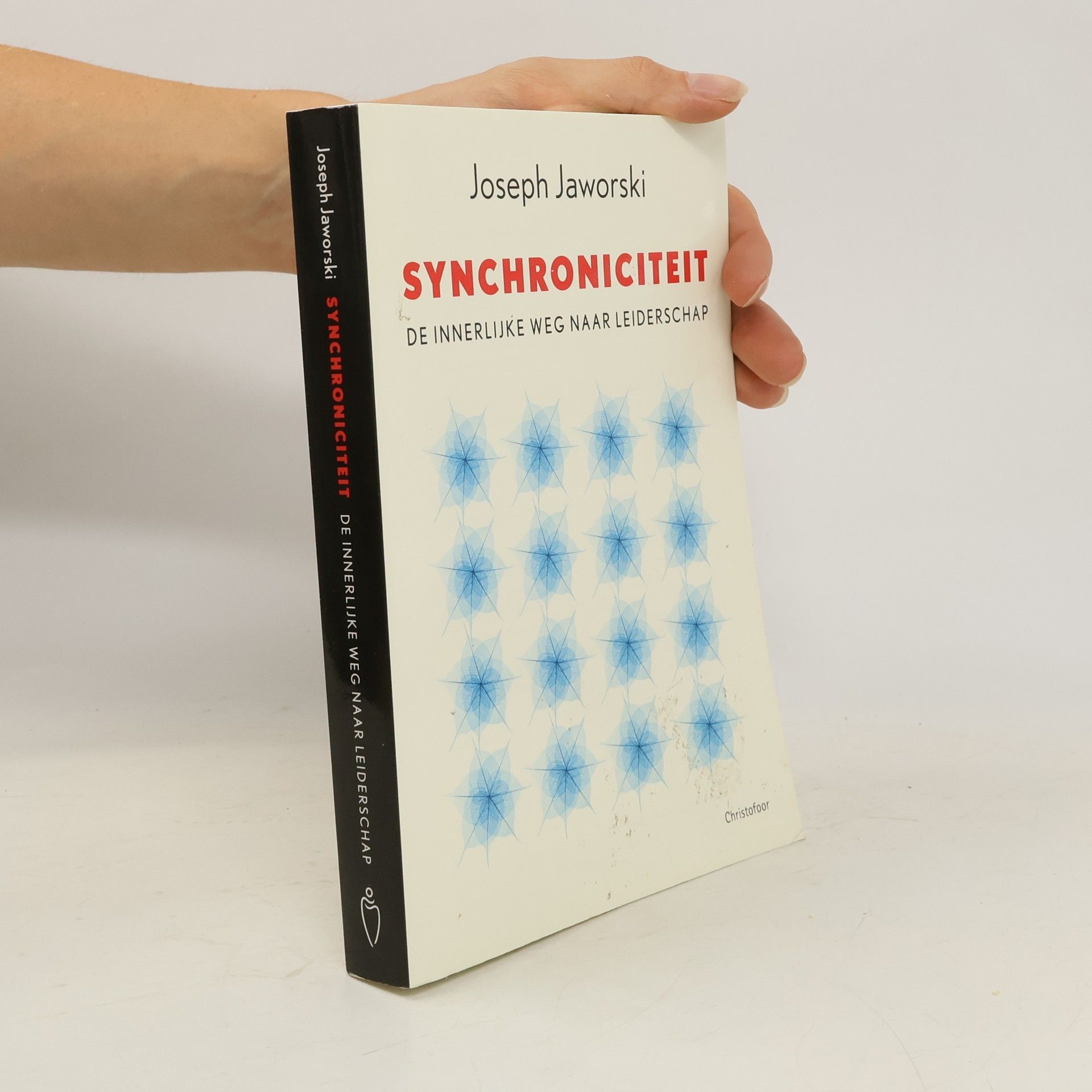 Joseph Jaworski Synchronicity. De Innerlijke Weg Naar Leiderschap