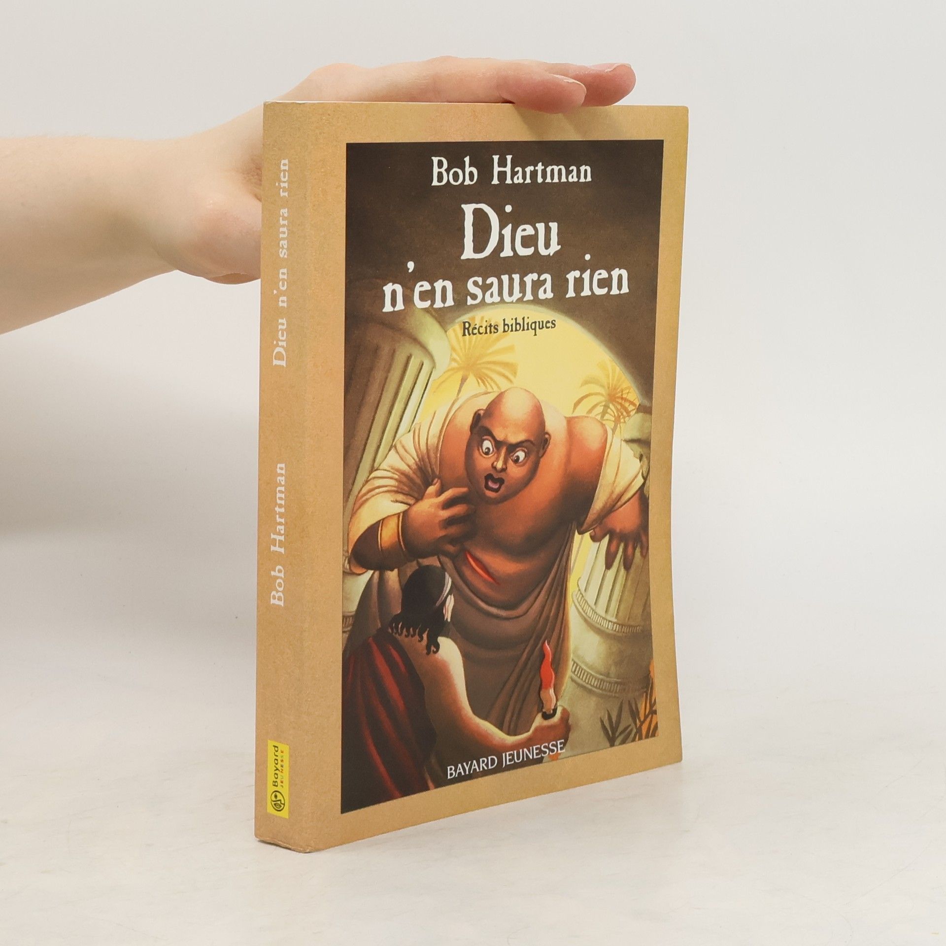 Bob Hartman Dieu n'en saura rien