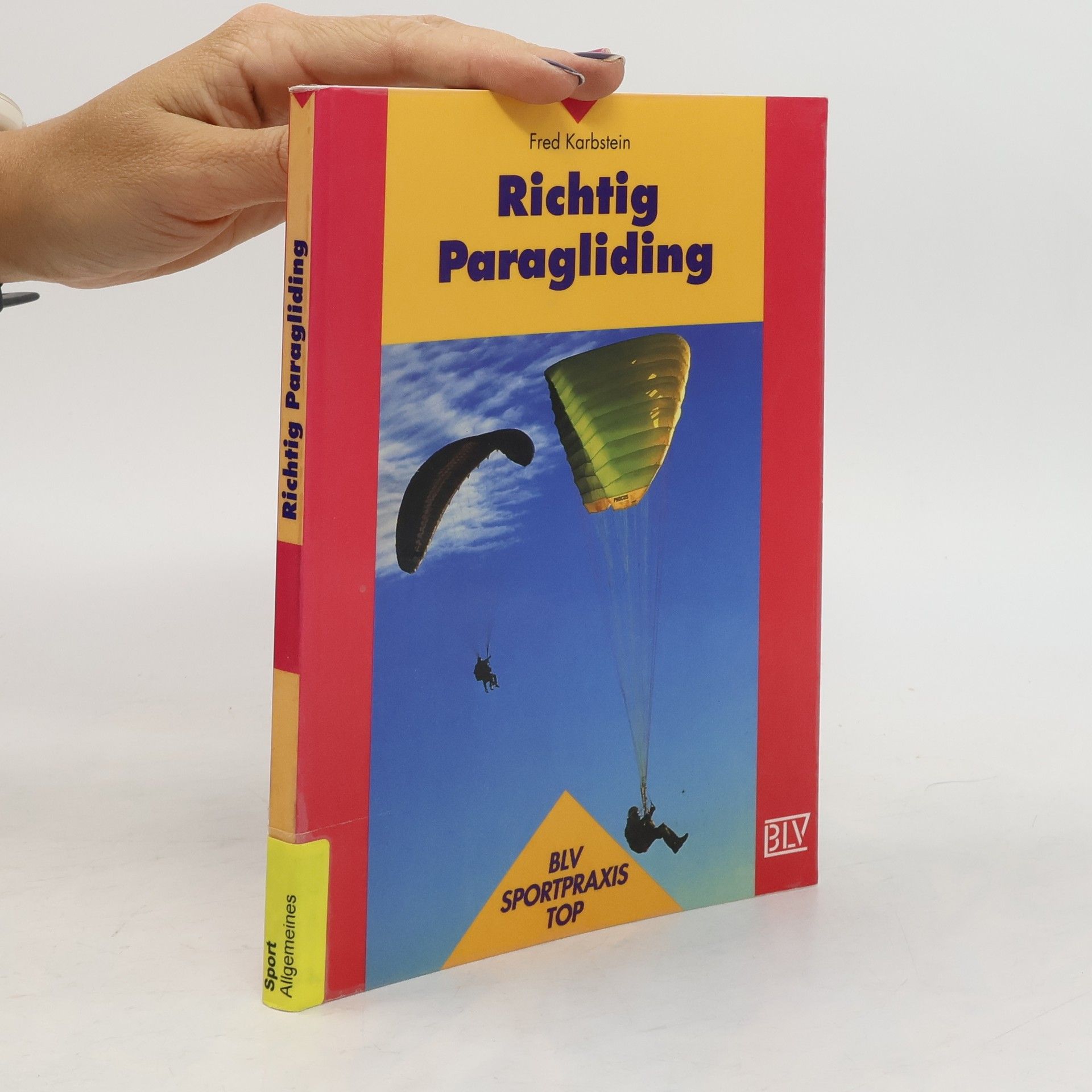 Fred Karbstein Richtig Paragliding