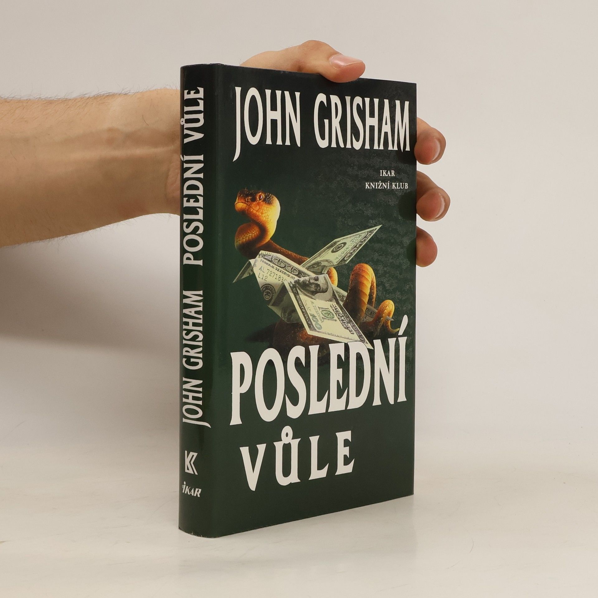 John Grisham Poslední vůle