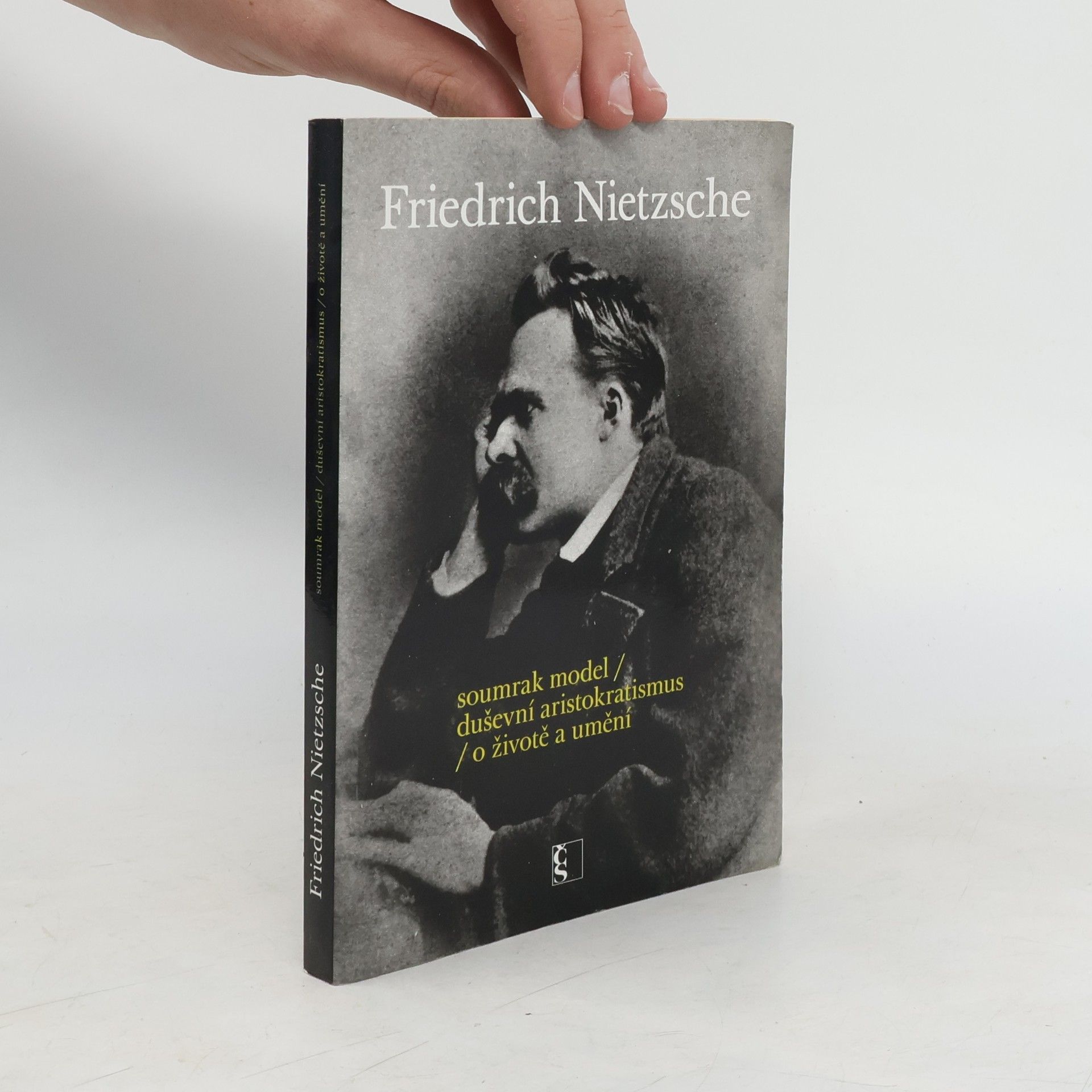 Friedrich Wilhelm Nietzsche Tak pravil Friedrich Nietzsche