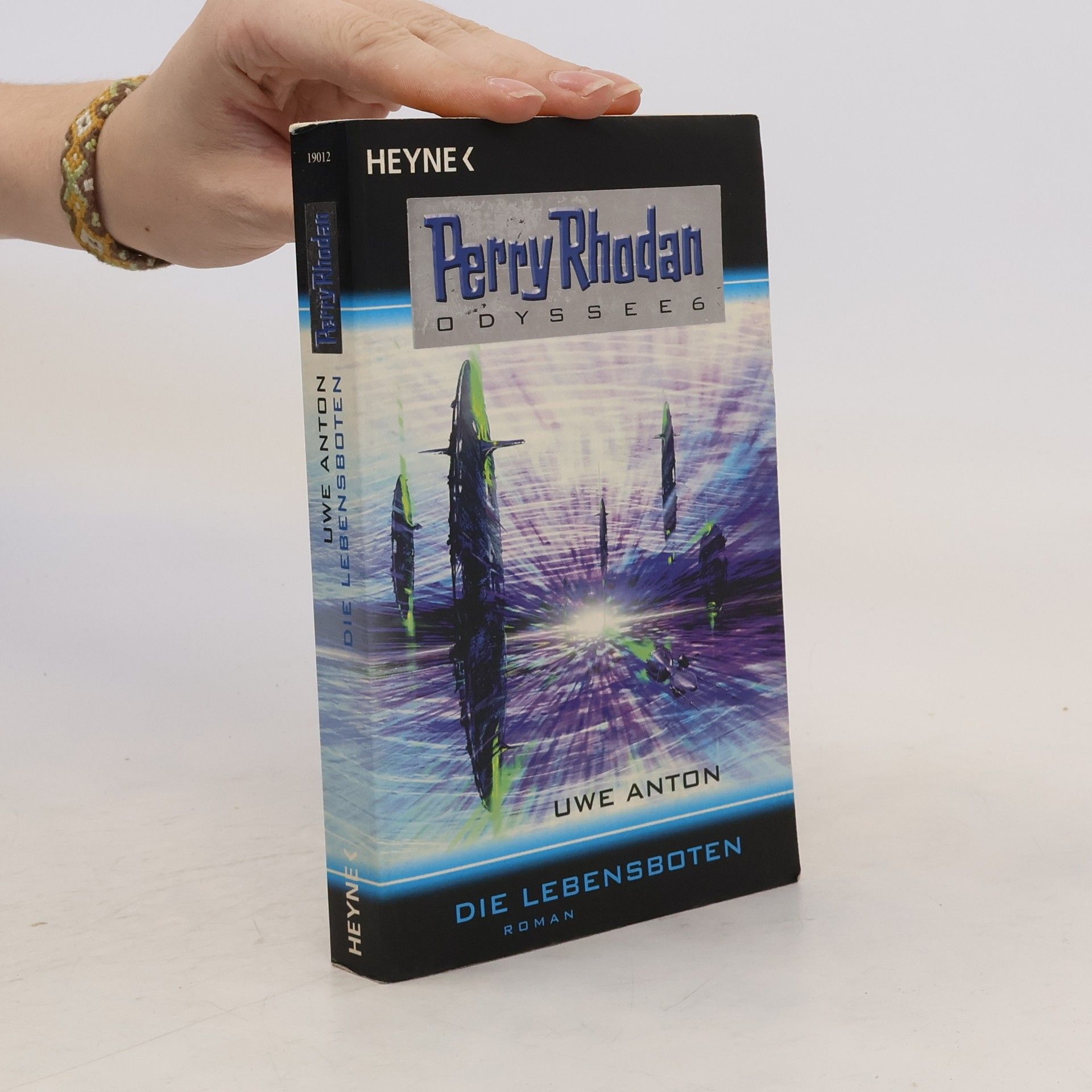 Uwe Anton Die Lebensboten. Odyssee 6. Perry Rhodan-Roman