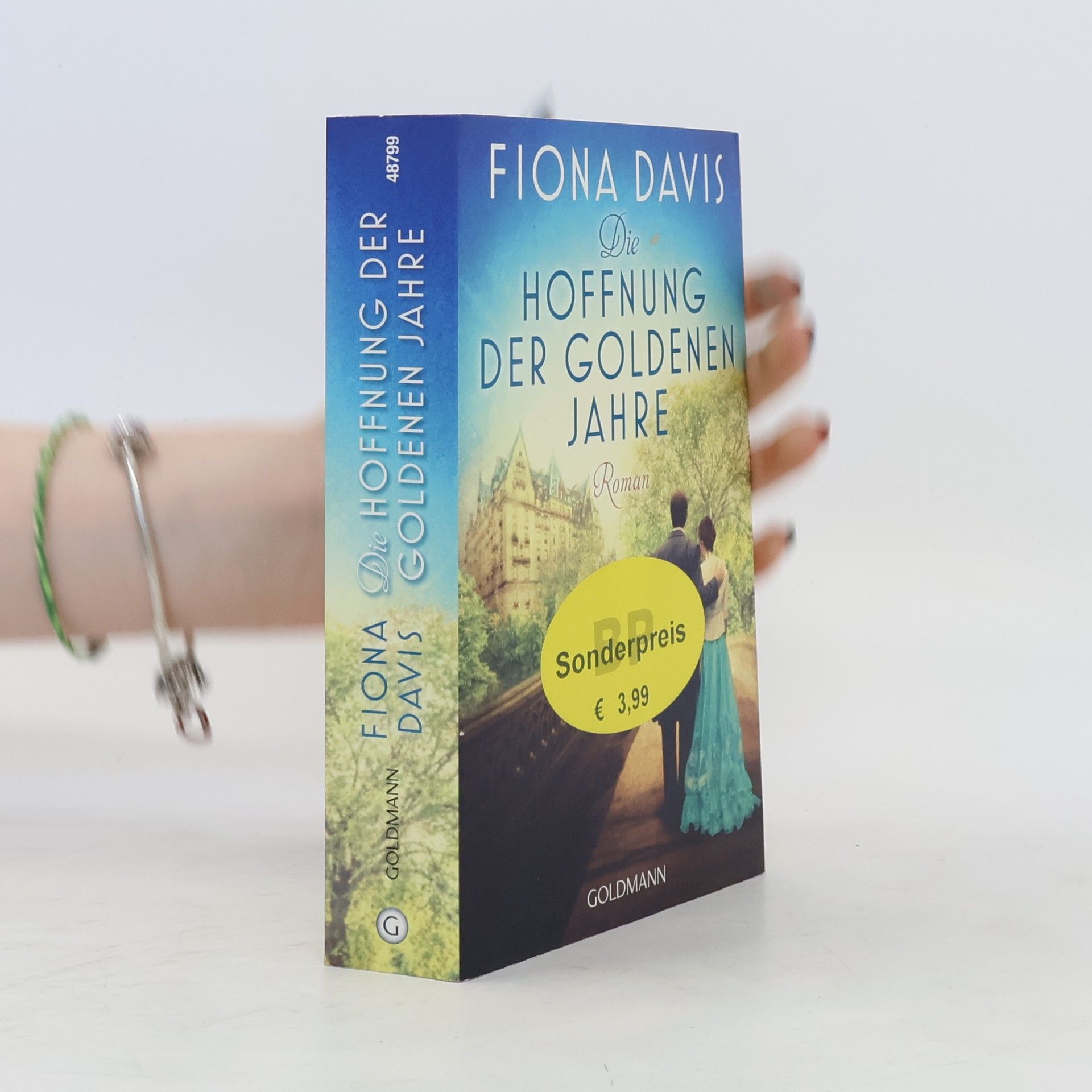Fiona Davis Die Hoffnung der goldenen Jahre