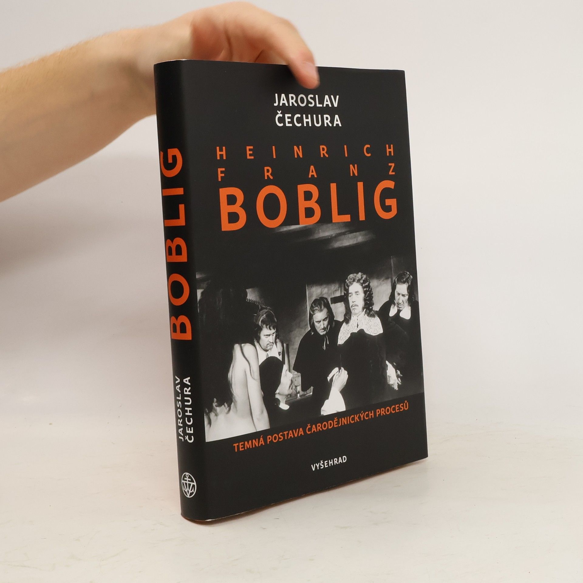 Jaroslav Čechura Heinrich Franz Boblig: Temná postava čarodějnických procesů