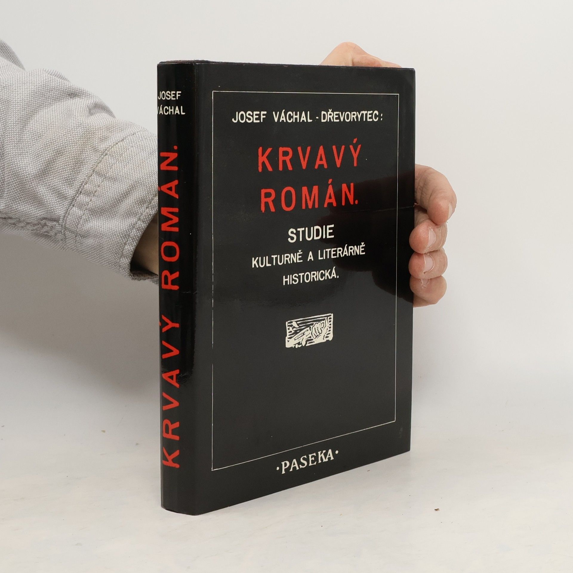 Josef Váchal Krvavý román