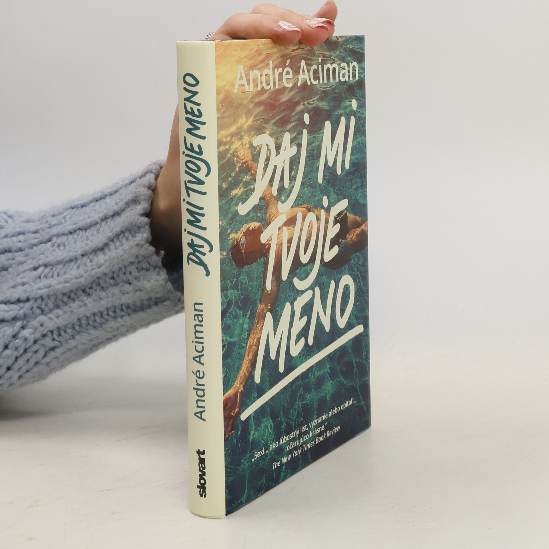 André Aciman Daj mi tvoje meno