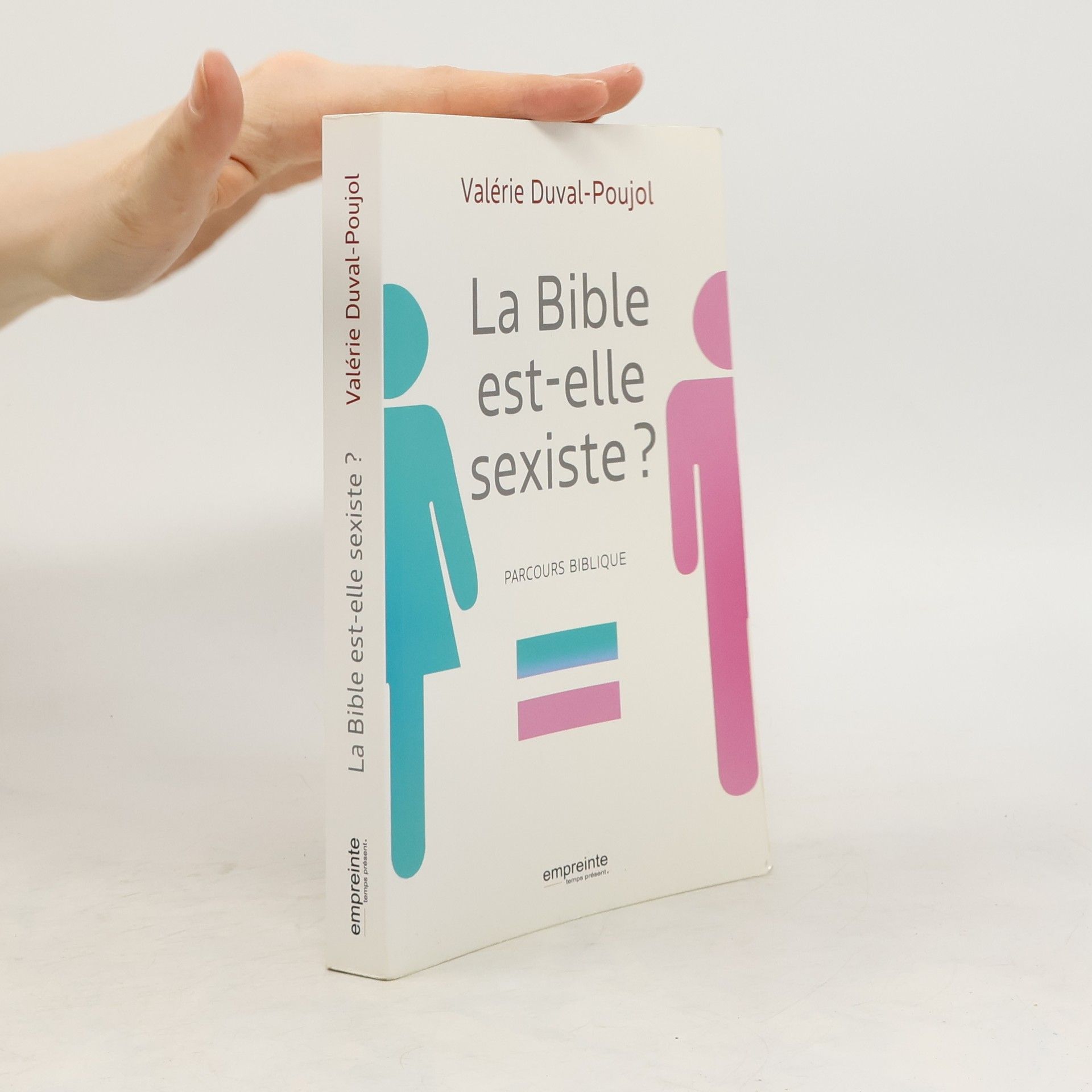 Valérie Duval-Poujol La Bible est-elle sexiste?